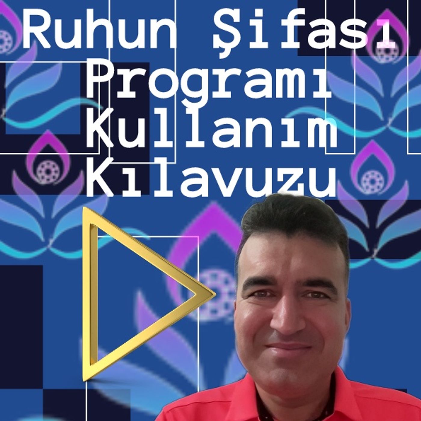 Ruhun Şifası Programı Kullanım Kılavuzu episode artwork