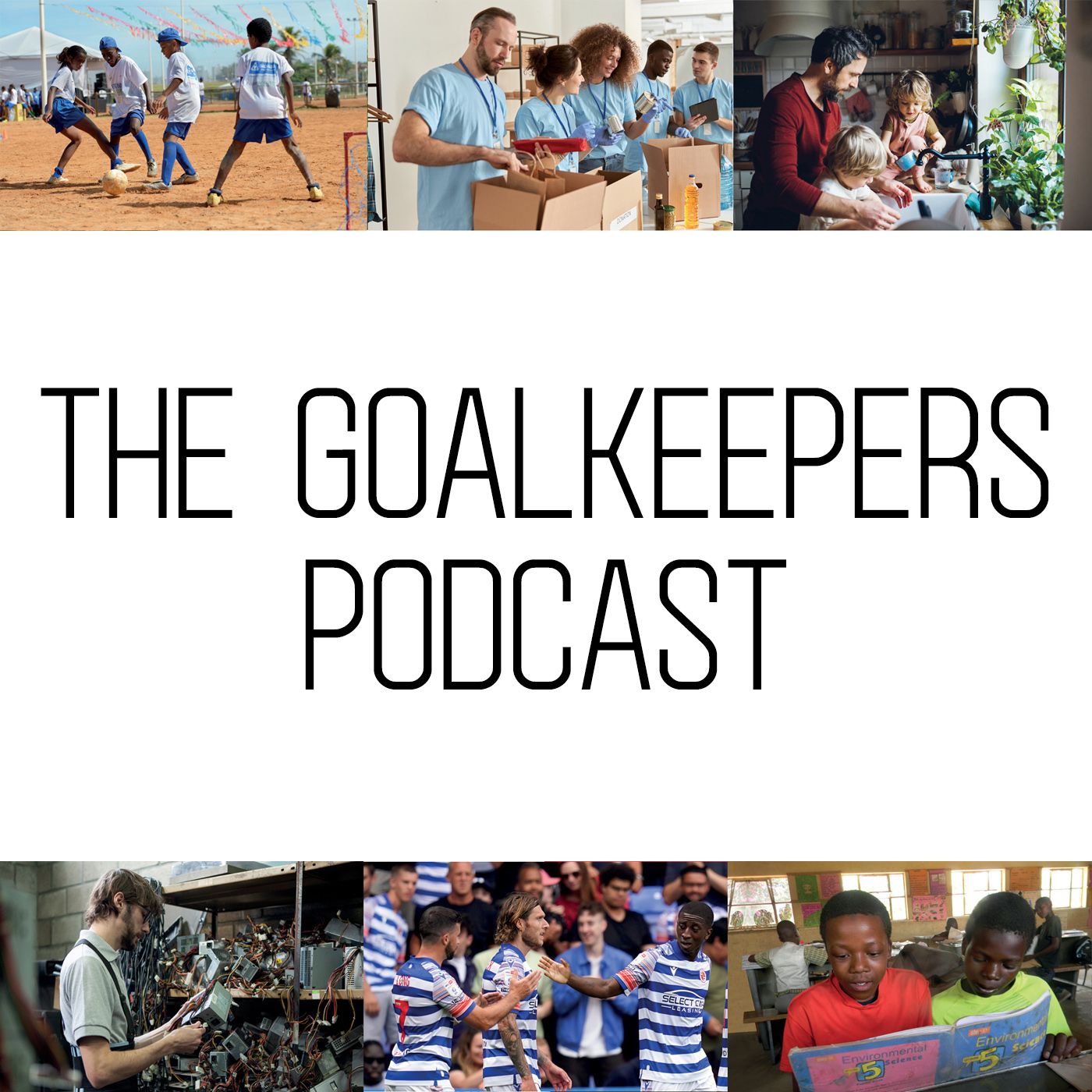 The Goalkeepers Podcast podcast artwork