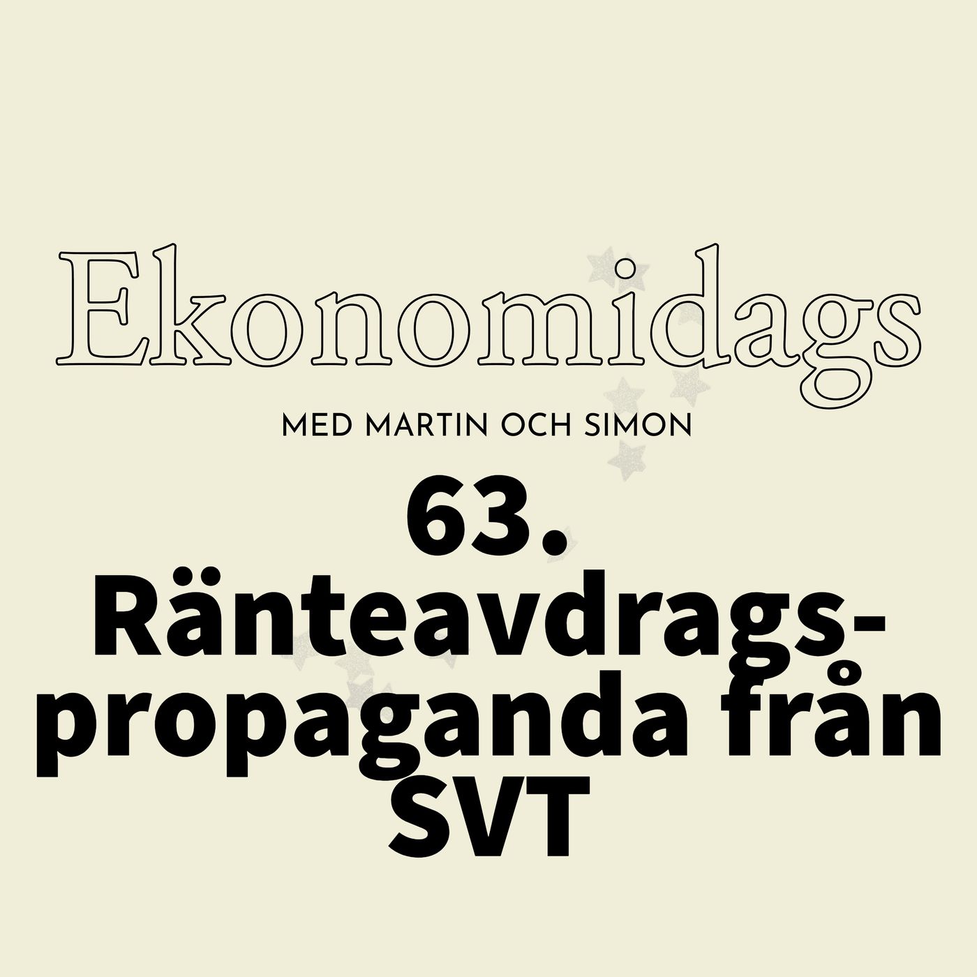 63. Ränteavdragspropaganda från SVT