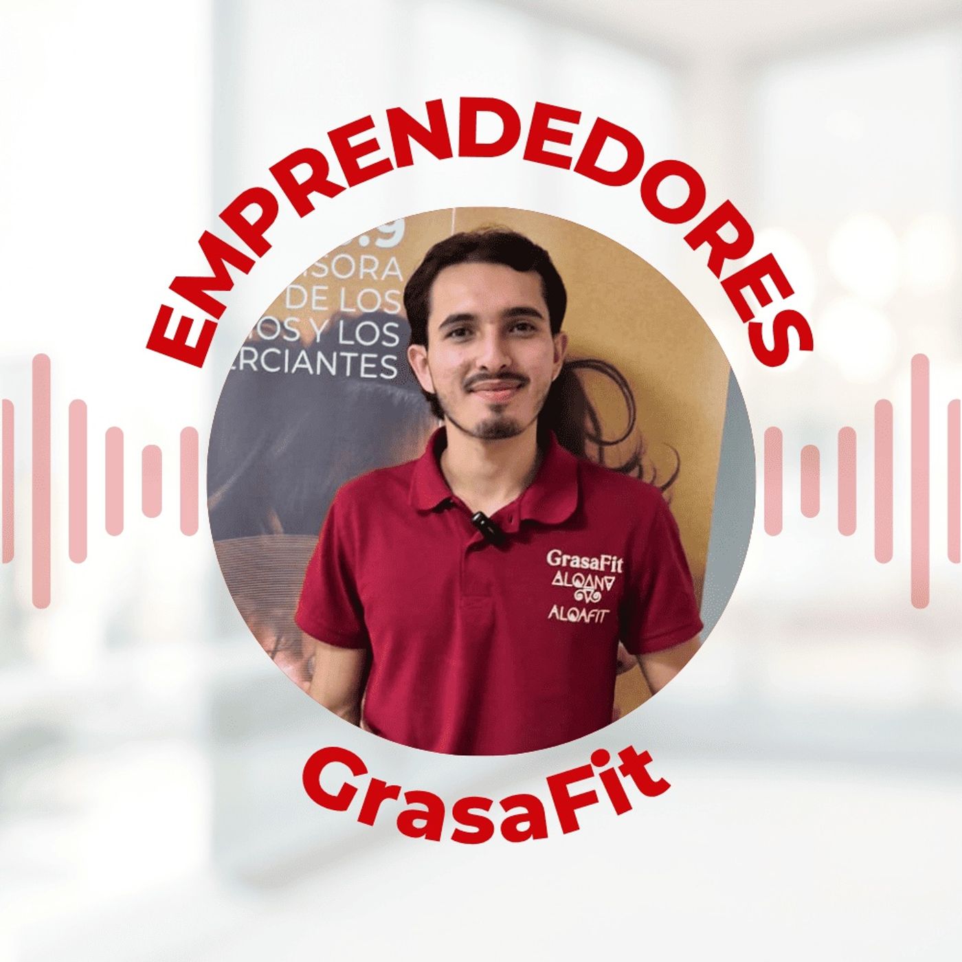 Emprendedores - GrasaFit episode artwork