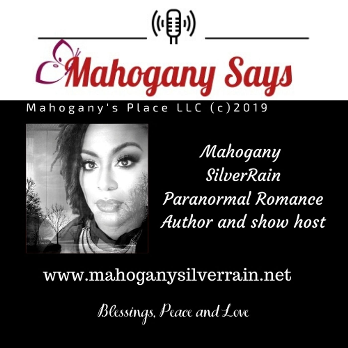 The Mahogany Says Show