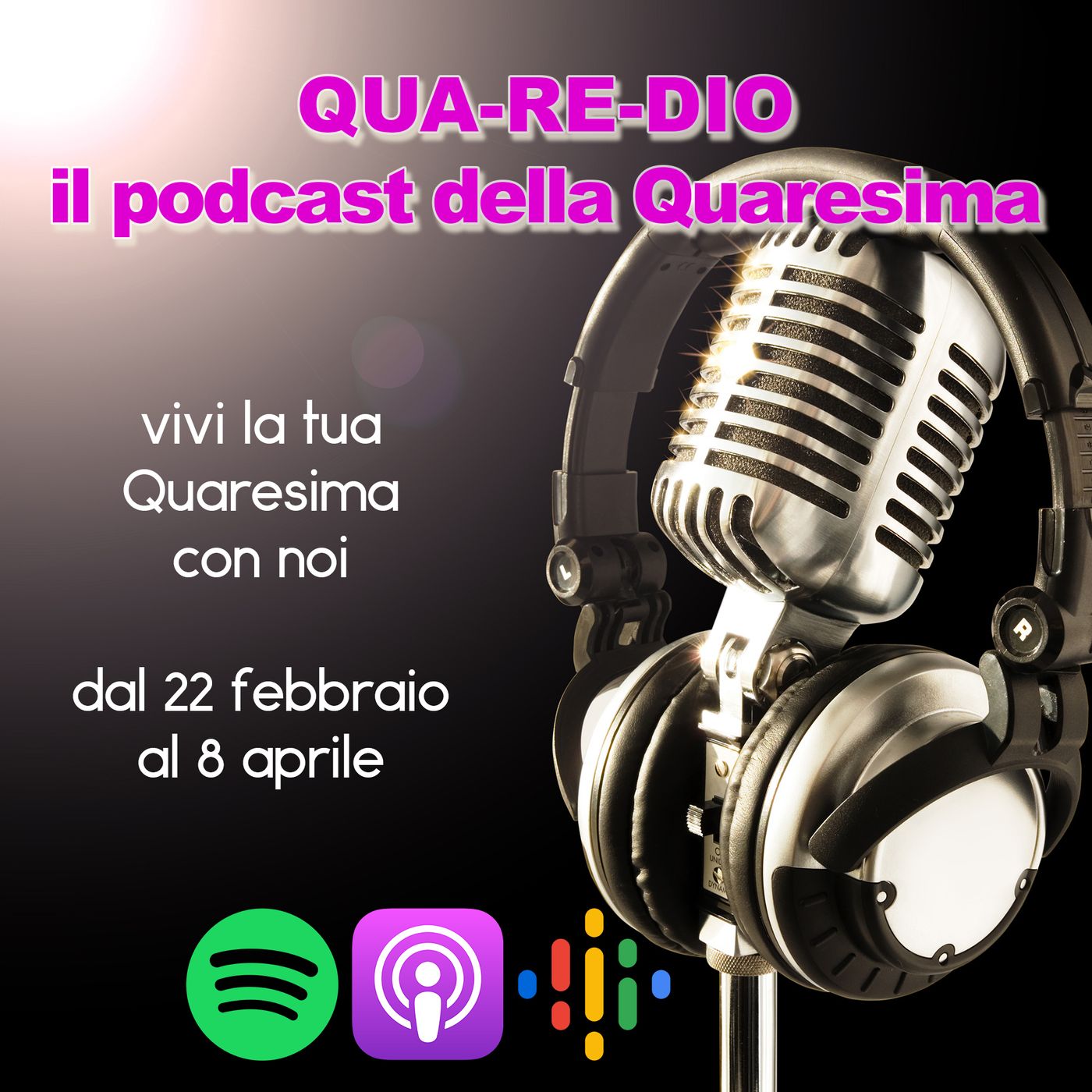 QuareDio 2023 - il podcast della Quaresima