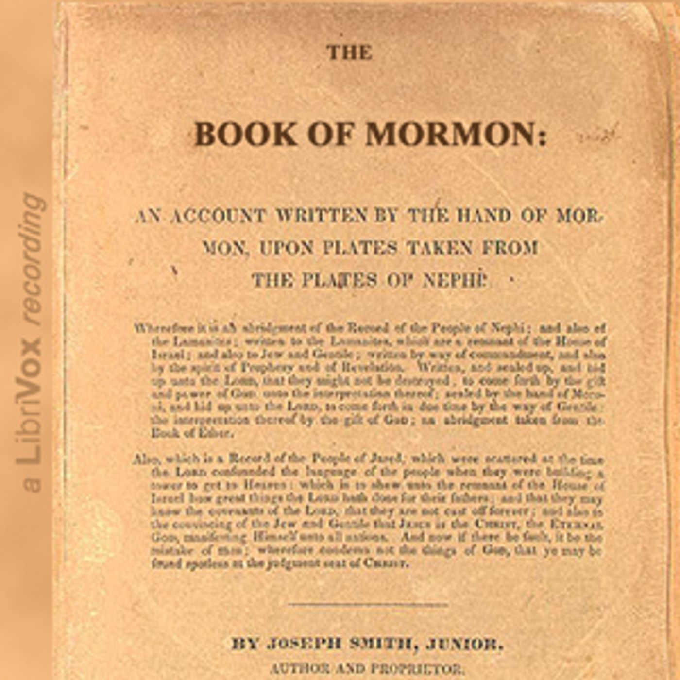 Book of Mormon, The by Joseph Smith, Jr. (1805 - 1844)