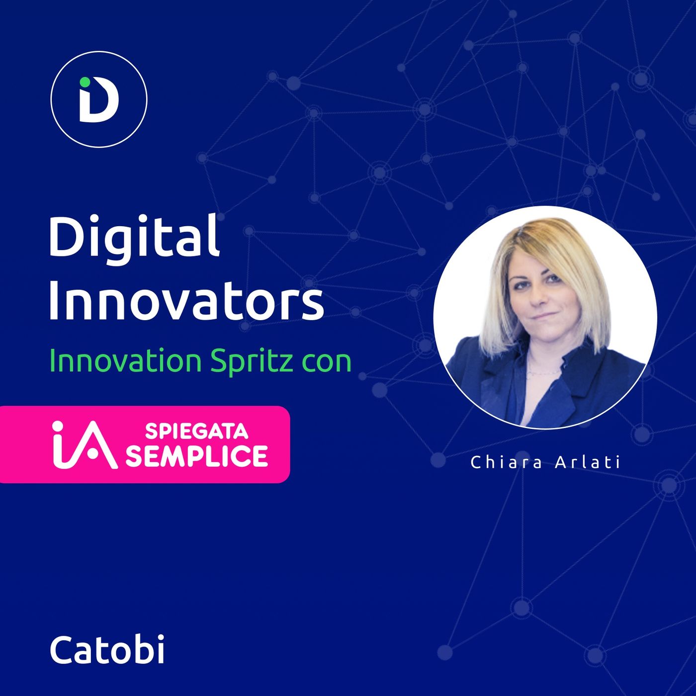 Digital Innovators: il podcast di Catobi