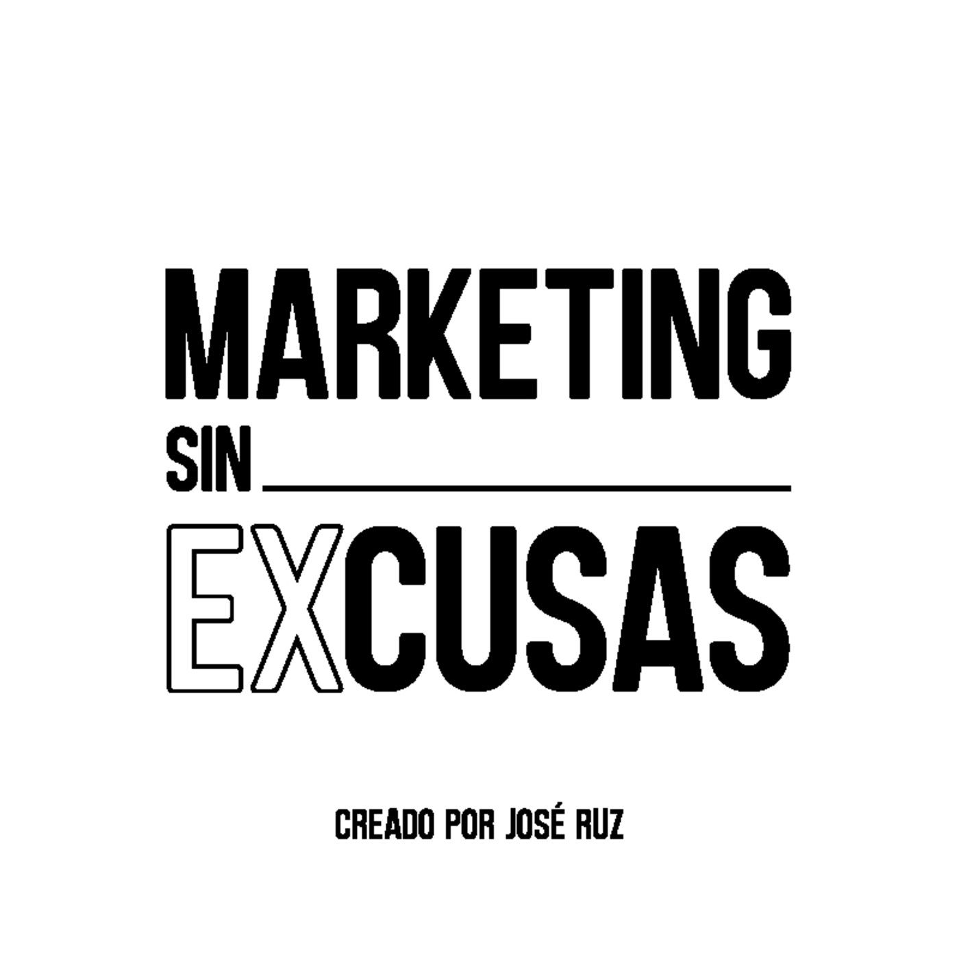 Marketing sin excusas