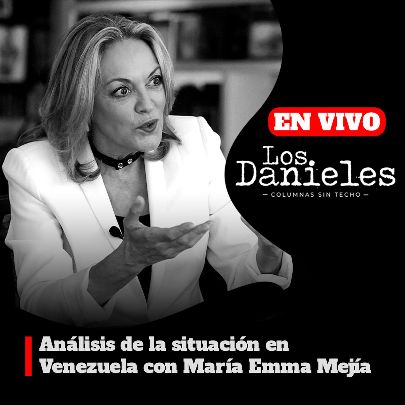 ANÁLISIS DE LA SITUACIÓN EN VENEZUELA CON MARIA EMMA MEJÍA episode artwork