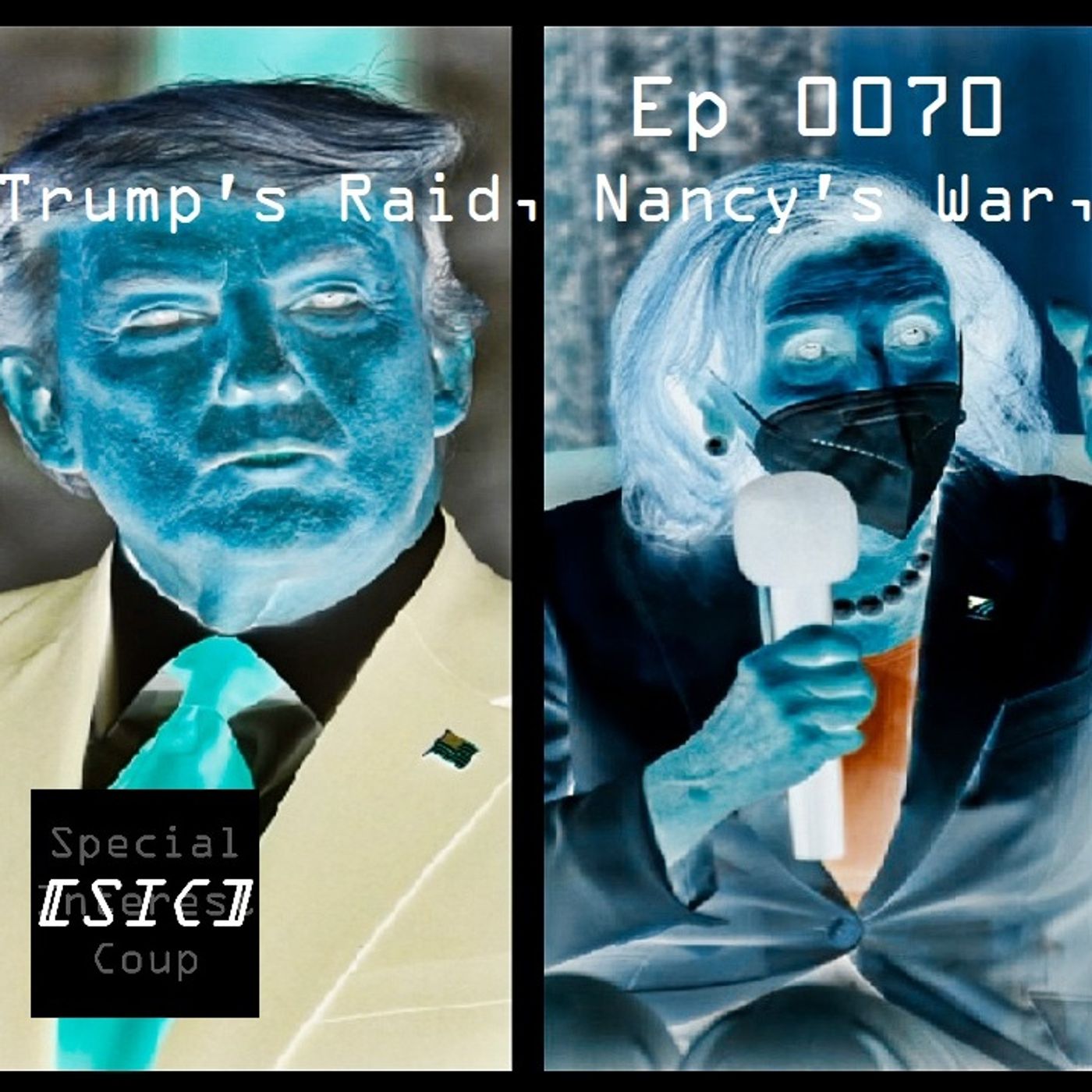 Ep 0070 - Trump's Raid, Nancy's War, Jones' Chili episode artwork