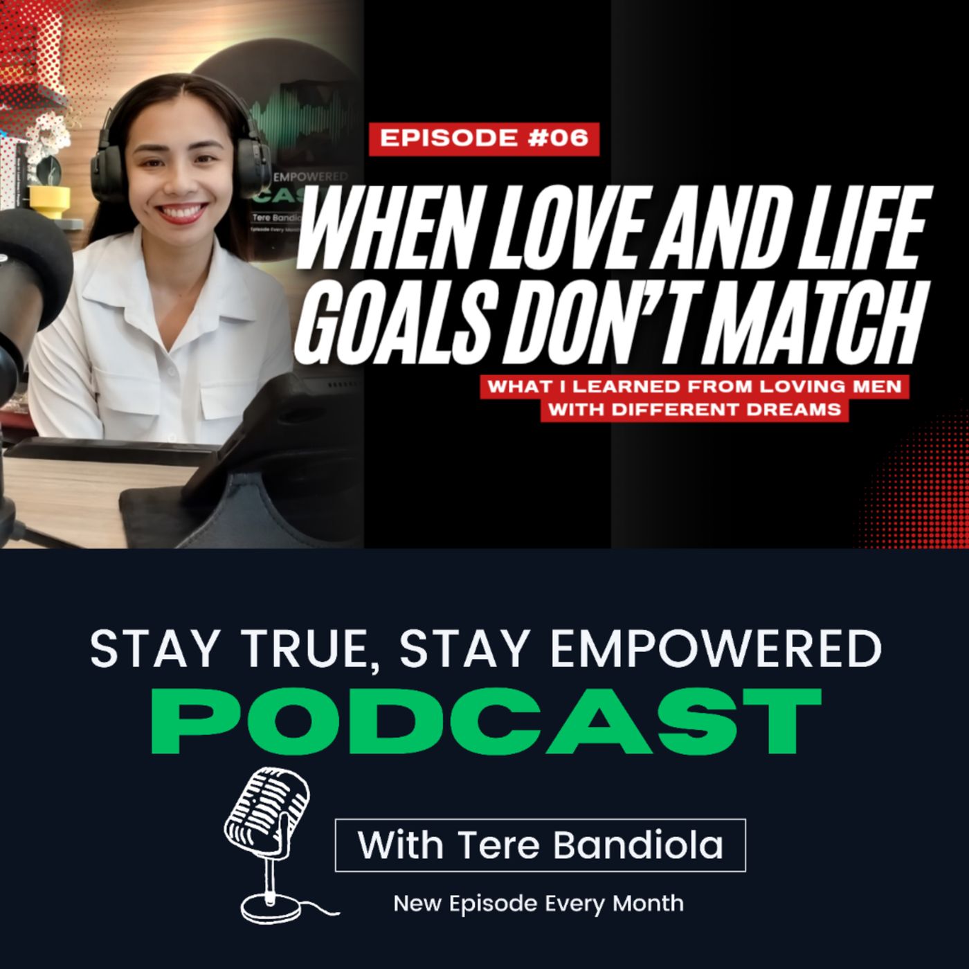 Episode #06: When Love and Life Goals Don't Match episode artwork