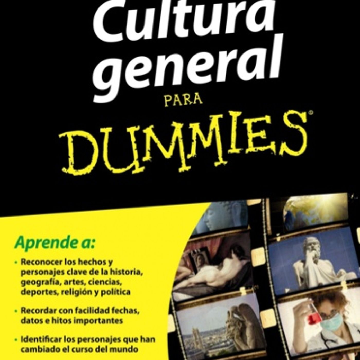 Cultura general para Dummies - Florence Braunstein