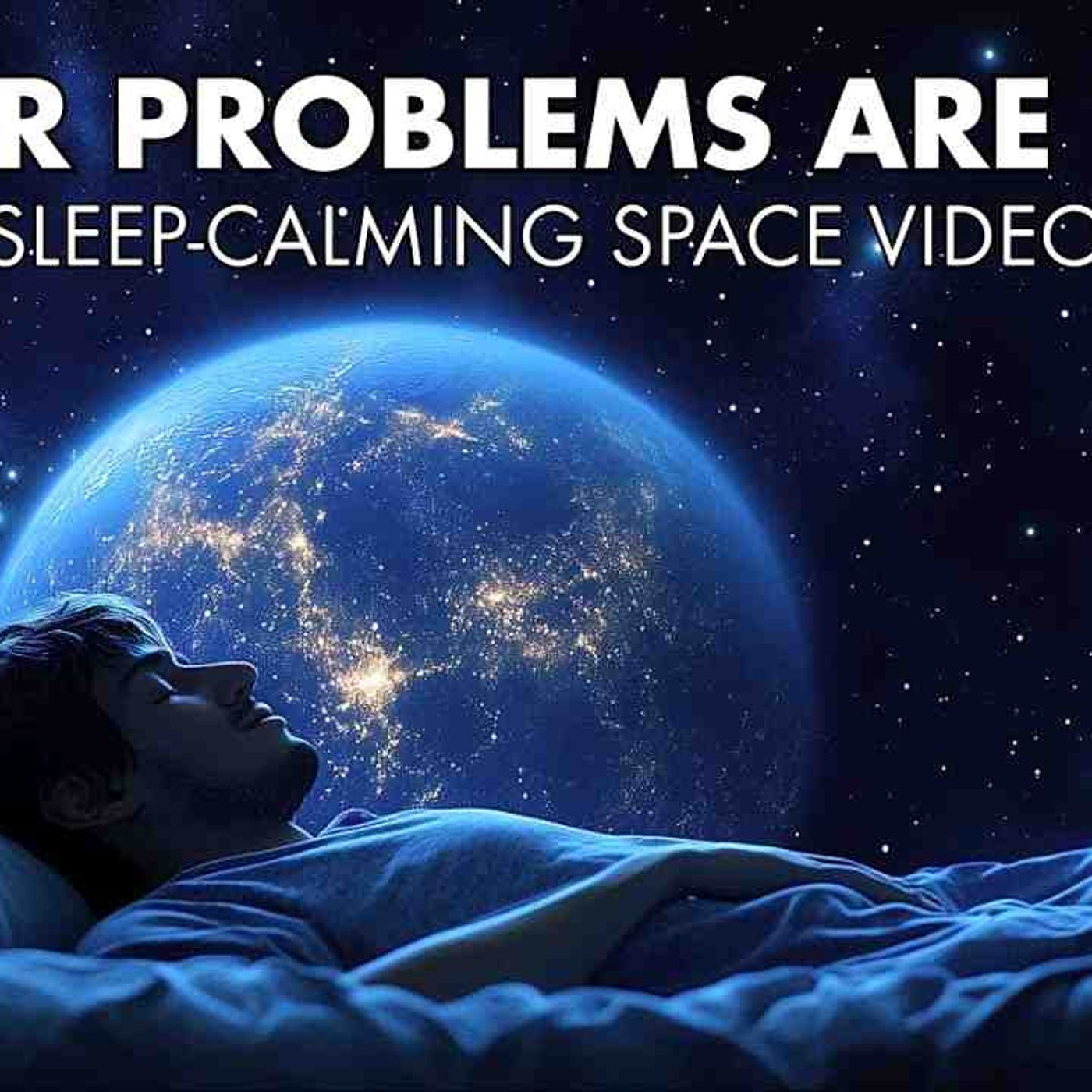 Let the Scale of the Universe Shrink Your Stress _ Sleep-Inducing Space Journ episode artwork