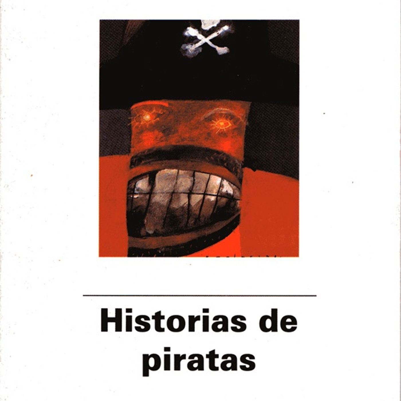 Historias de piratas - Daniel Defoe