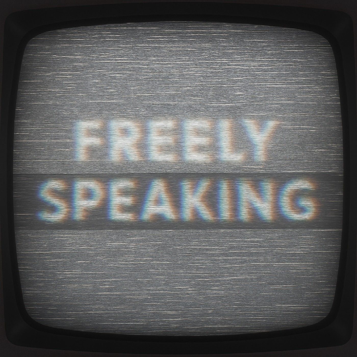 FREELY SPEAKING