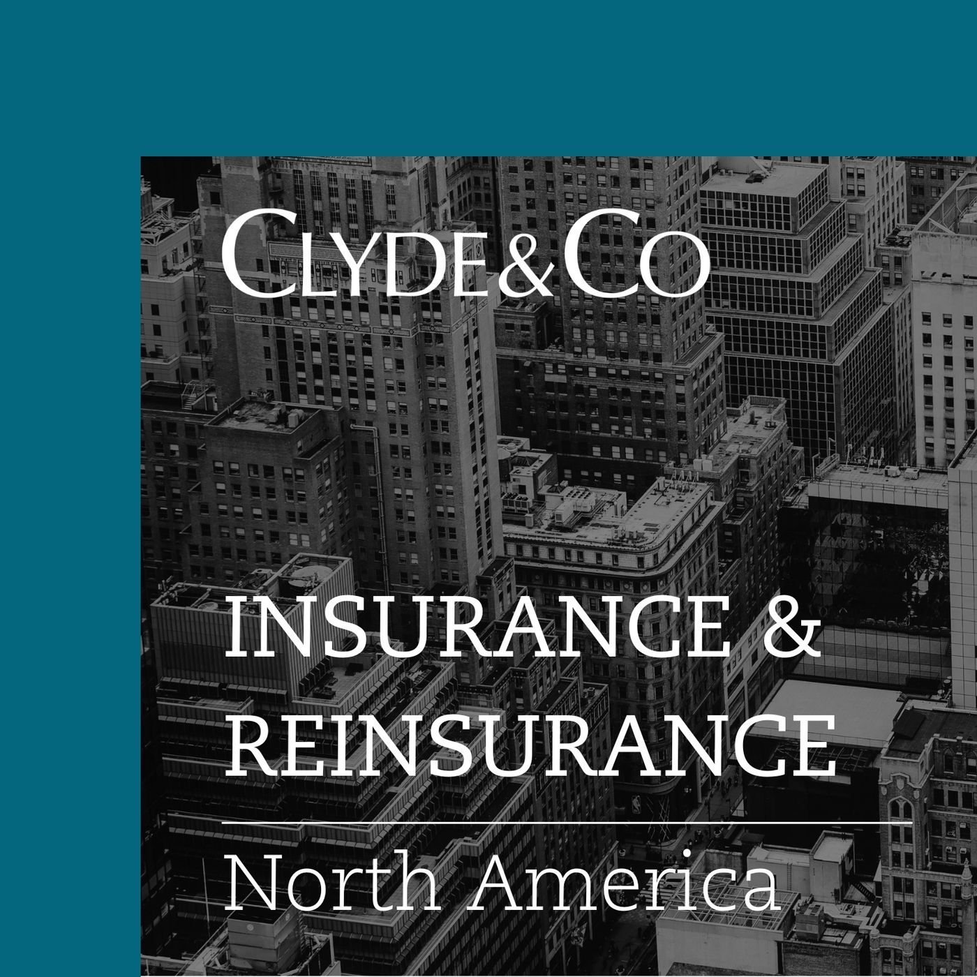 Clyde & Co | Insurance & Reinsurance US