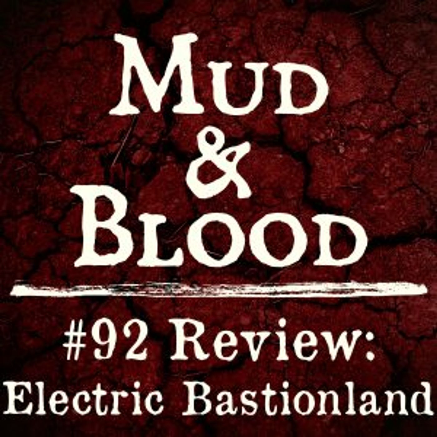 Toa Tabletop: New Home of the Mud & Blood Podcast