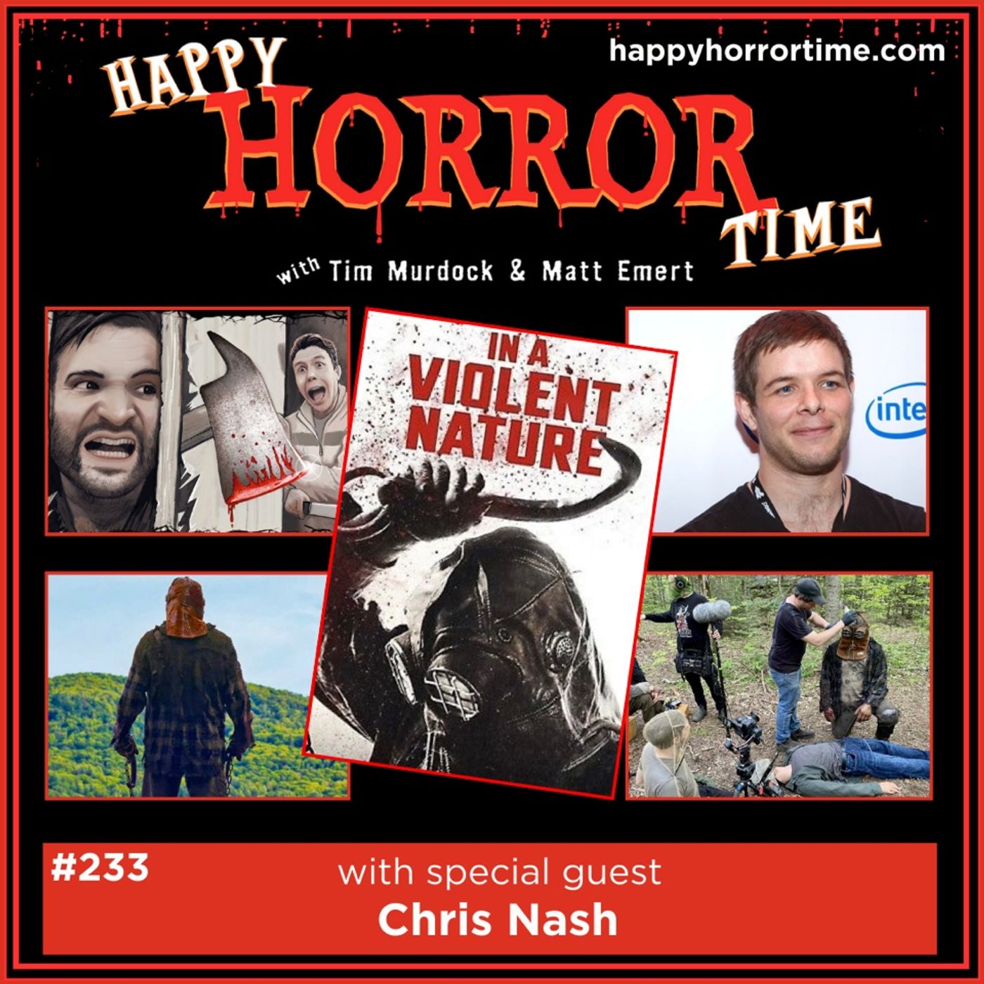 Ep 233: Interview w/Chris Nash, Writer/Director of “In a Violent Nature”