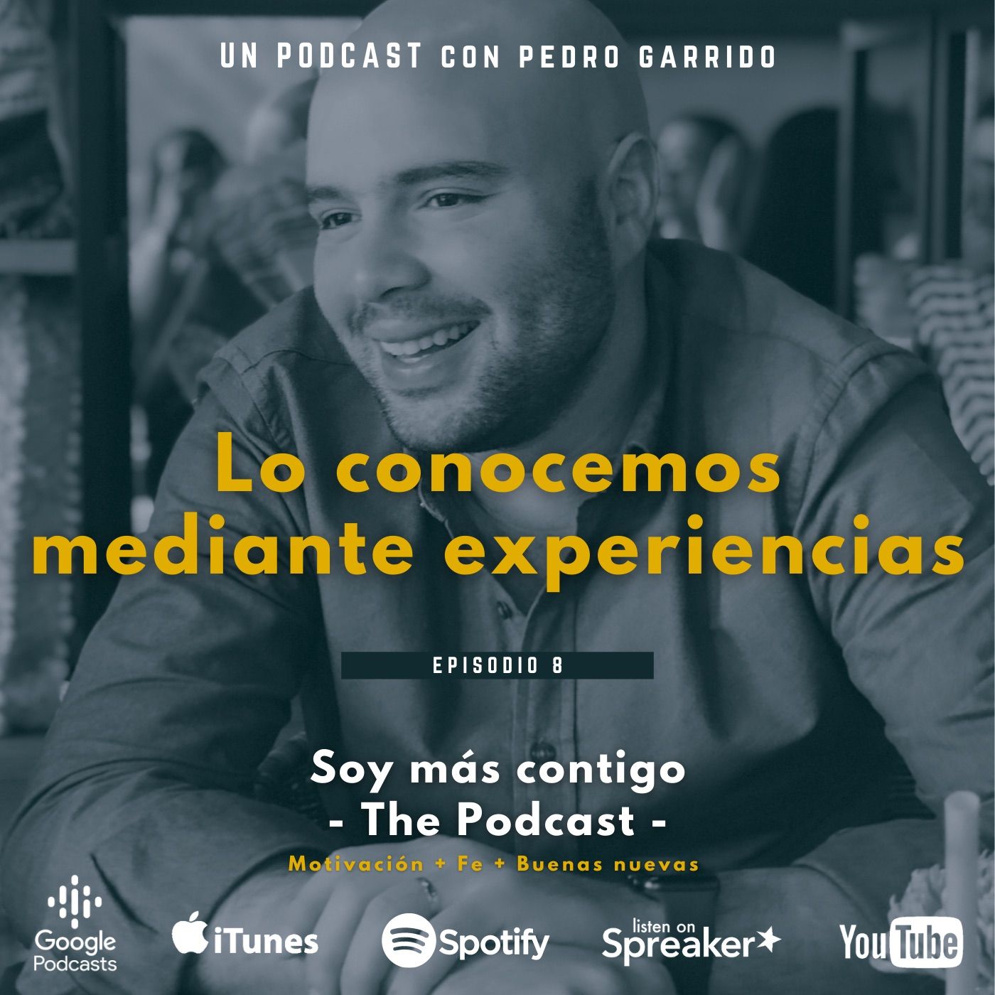 Soy más contigo - The Podcast -