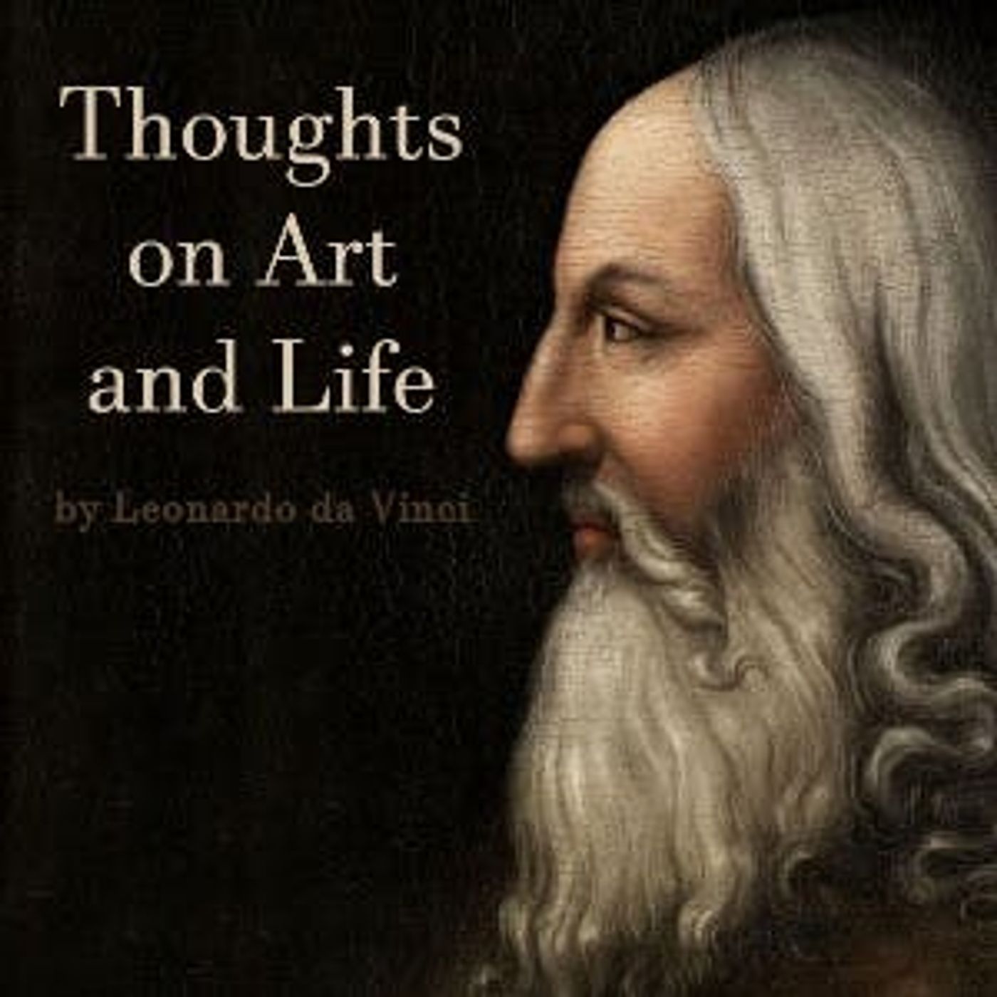 Thoughts on Art and Life by Leonardo da Vinci | Full Audiobook | Audiobook Time episode artwork