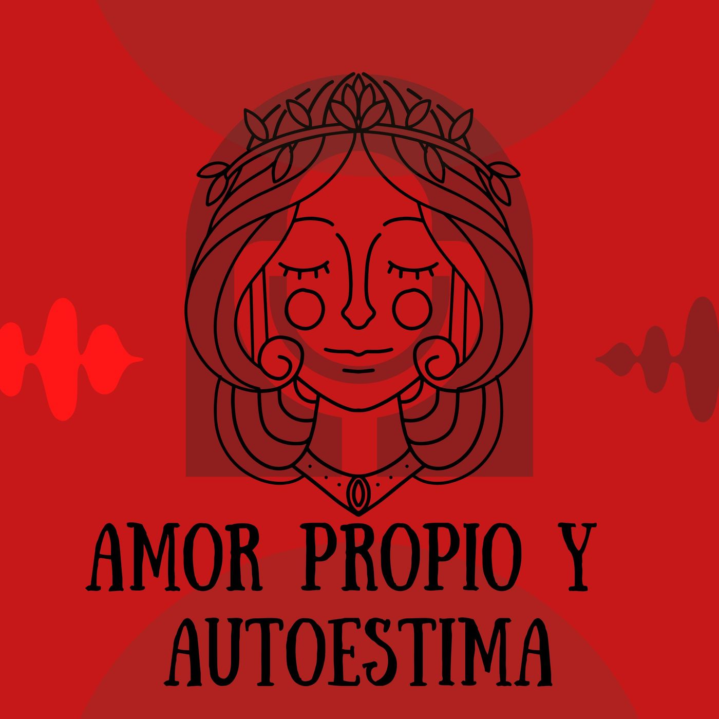 Amor Propio y Autoestima episode artwork