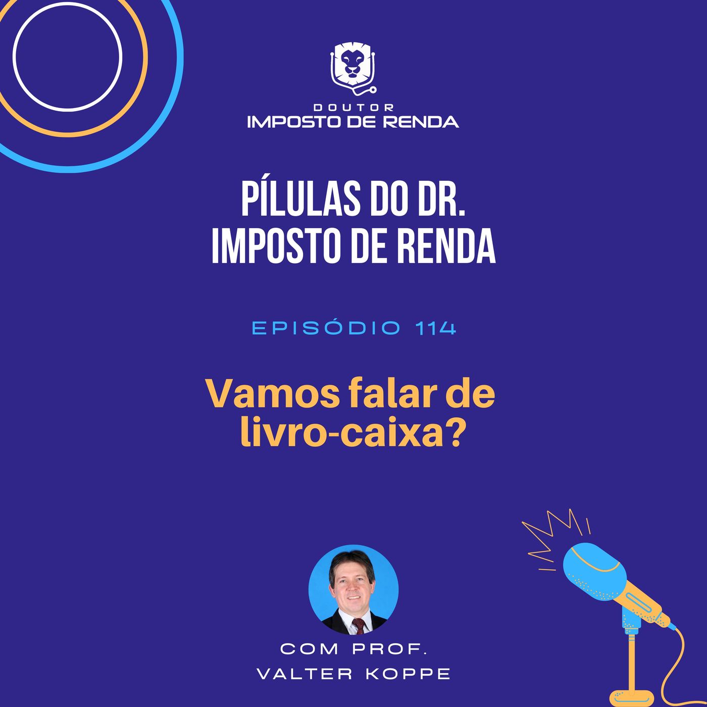 PDIR #114 – Vamos falar de livro-caixa?