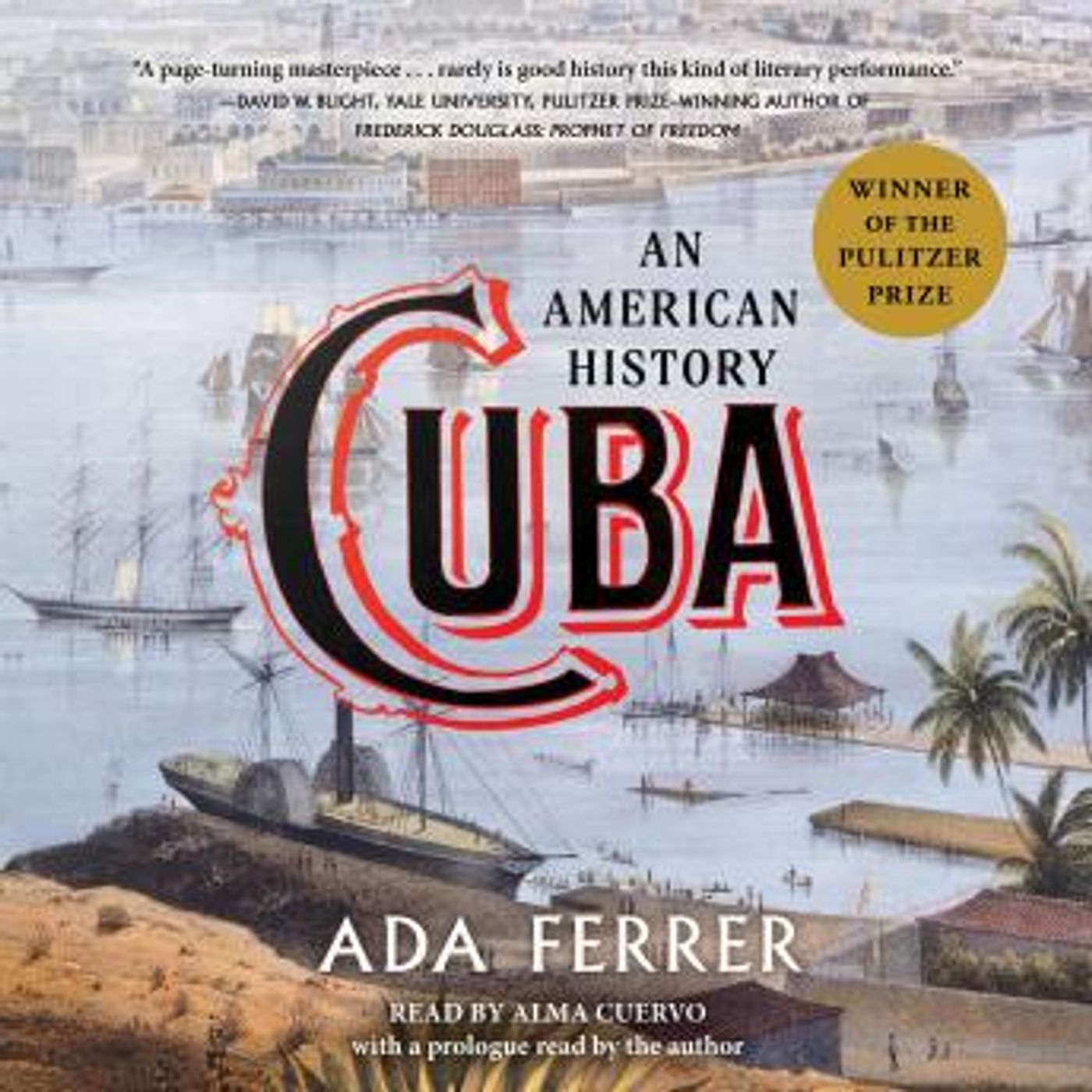 Cuba (Winner of the Pulitzer Prize): An American History by Ada Ferrer episode artwork