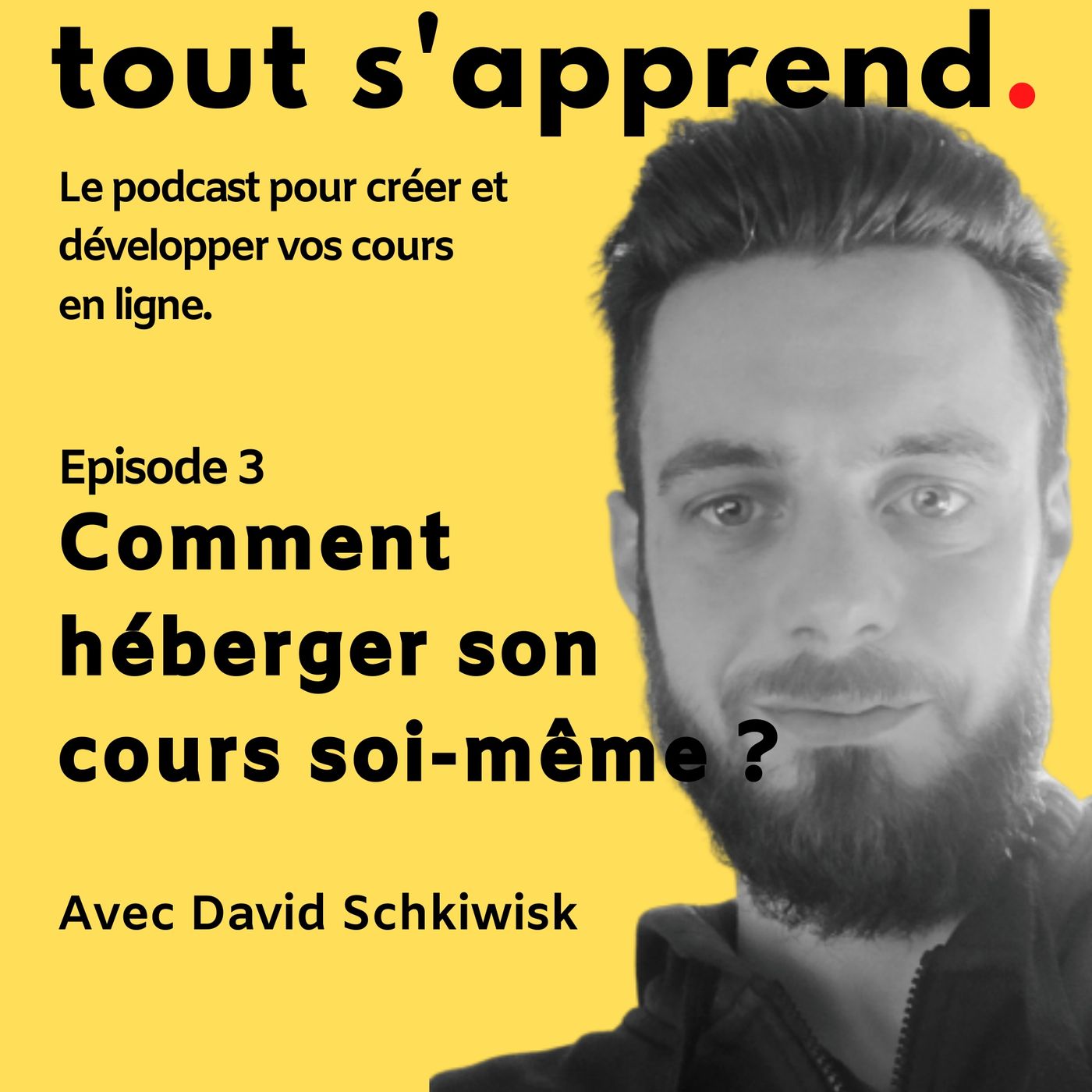 Tout s\'apprend.