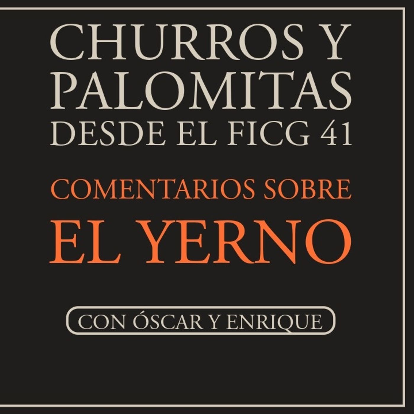 FICG 41.01 - El Yerno