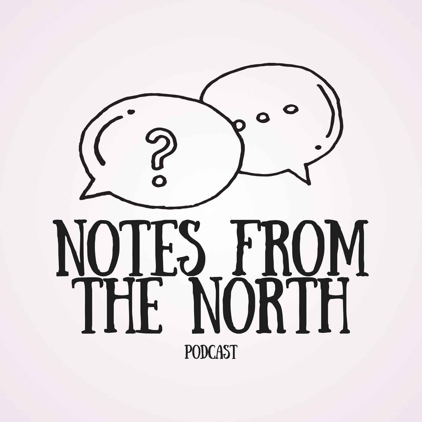 Notes Form The North podcast artwork