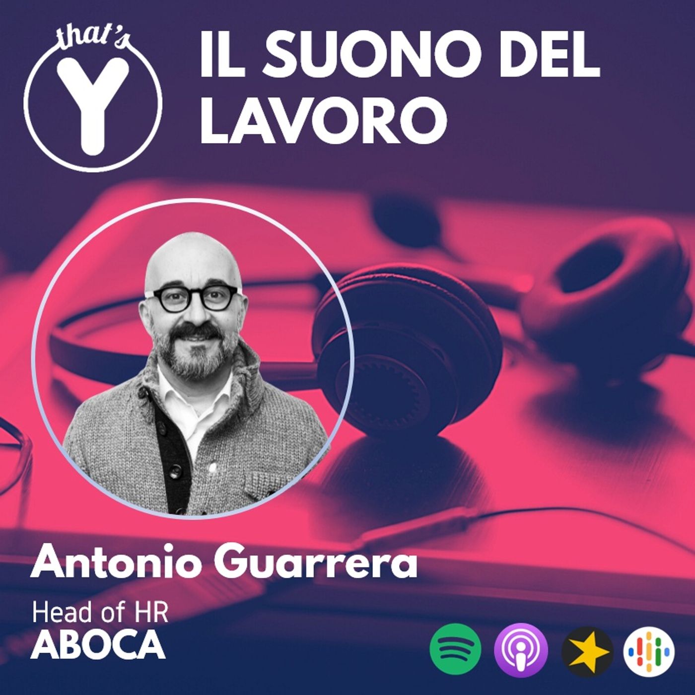"Il Suono del Lavoro" con Antonio Guarrera ABOCA
