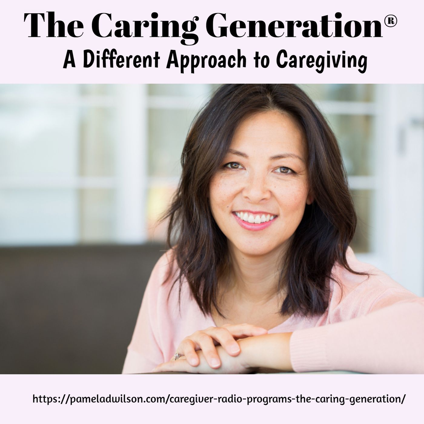The Caring Generation® | Advice & Tips for Caregivers