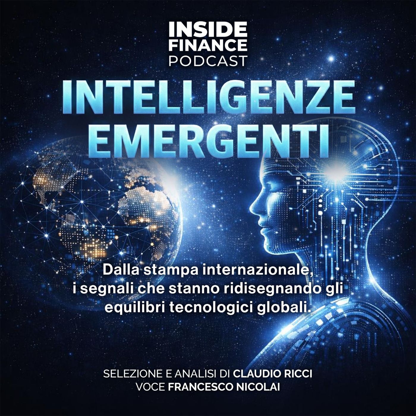 L’intelligenza artificiale entra nell’età del ferro | Intelligenze Emergenti #9 | Rassegna internazionale 1 – 8 Maggio 2026 episode artwork