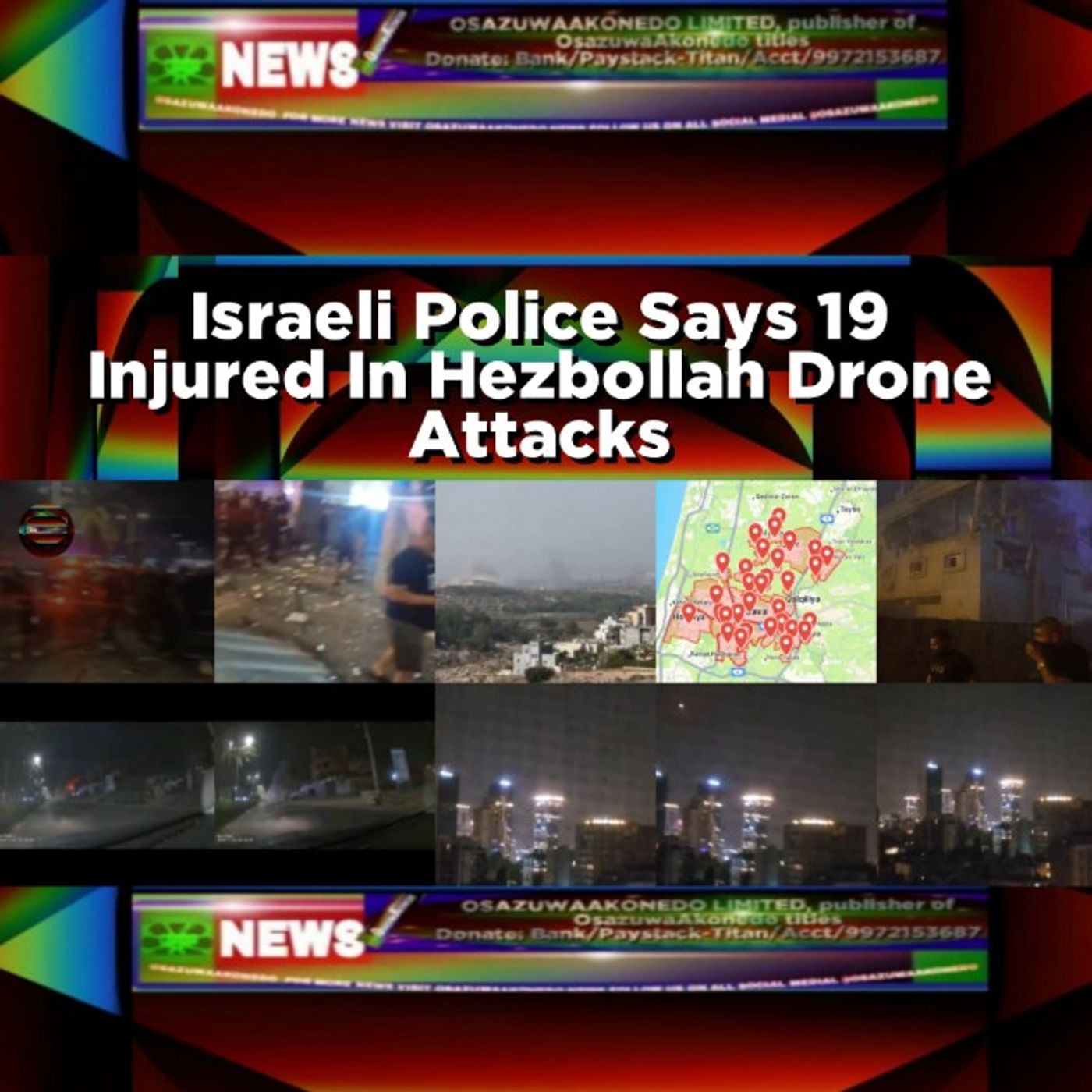 Israeli Police Says 19 Injured In Hezbollah Drone Attacks episode artwork