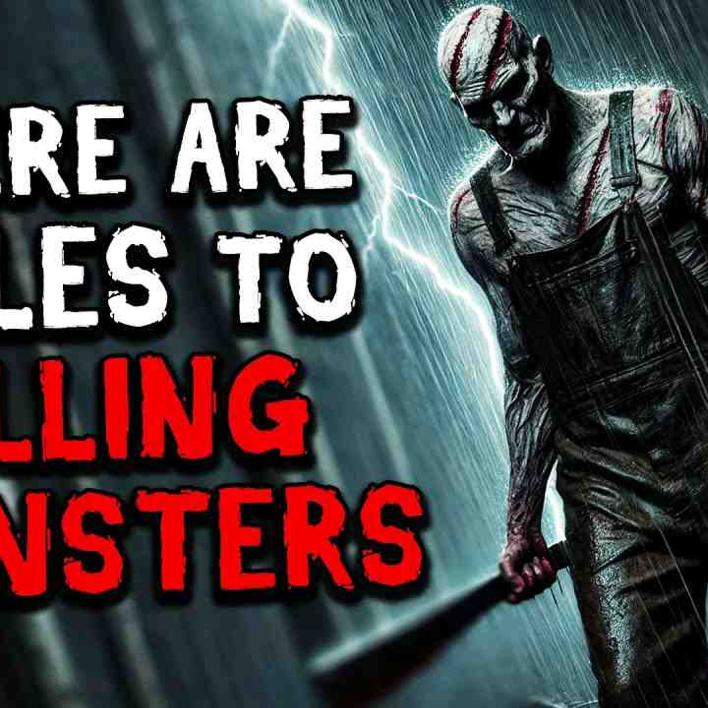 There Are Rules To Killing Monsters episode artwork