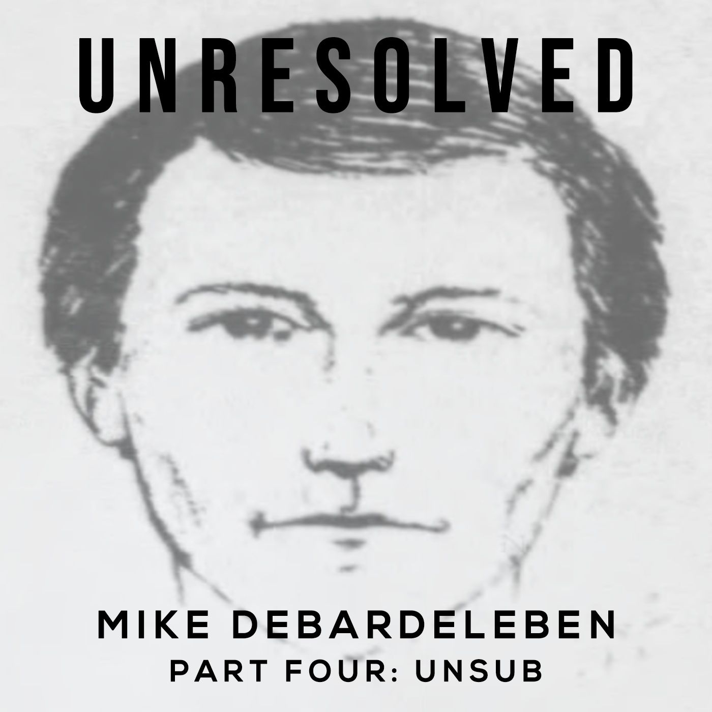 Mike DeBardeleben (Part Four: Unsub)