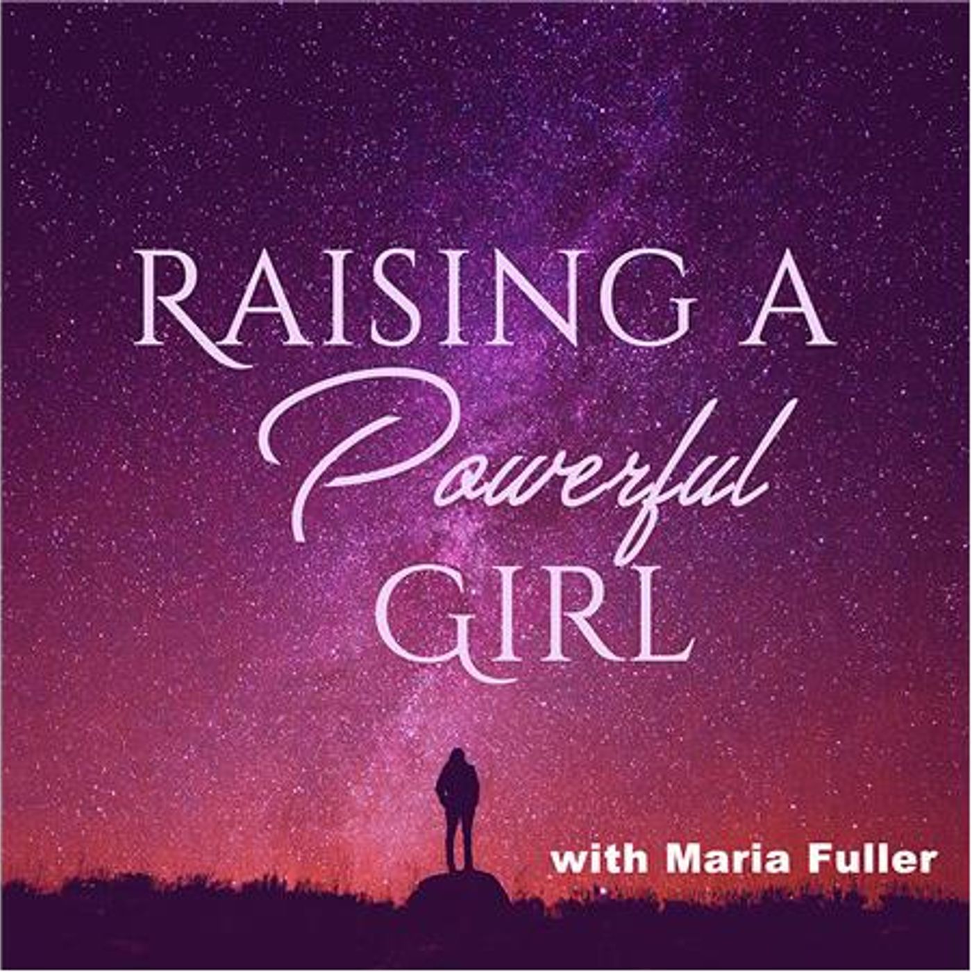 Raising a Powerful Girl