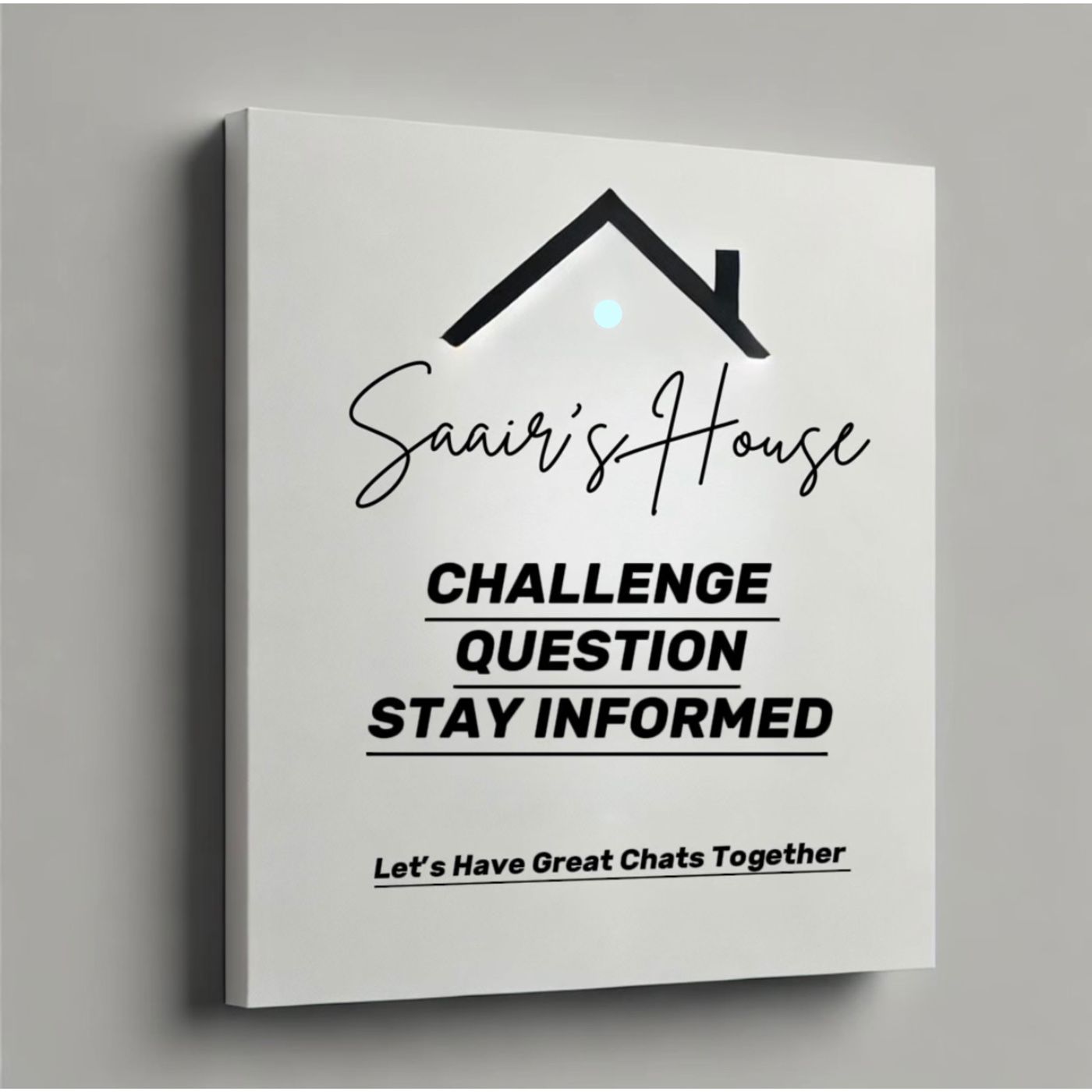 SAAIR’S HOUSE