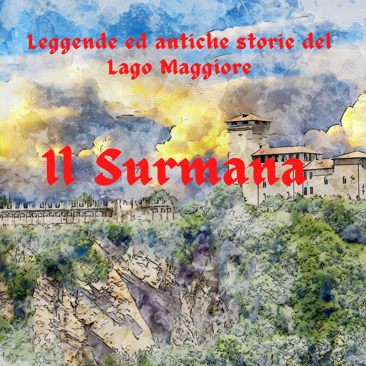 Leggende e storie  del Lago Maggiore