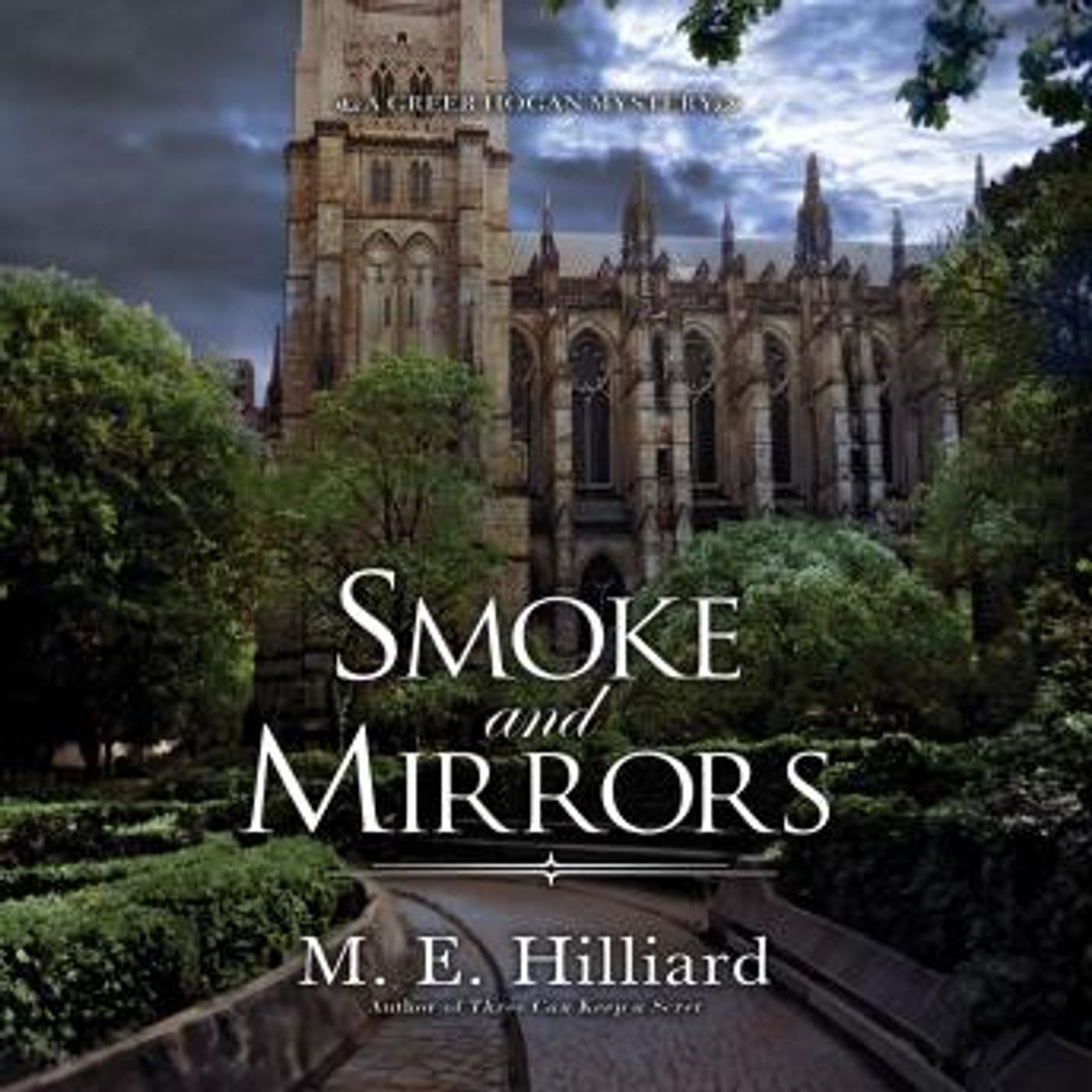 Smoke and Mirrors by M. E. Hilliard episode artwork