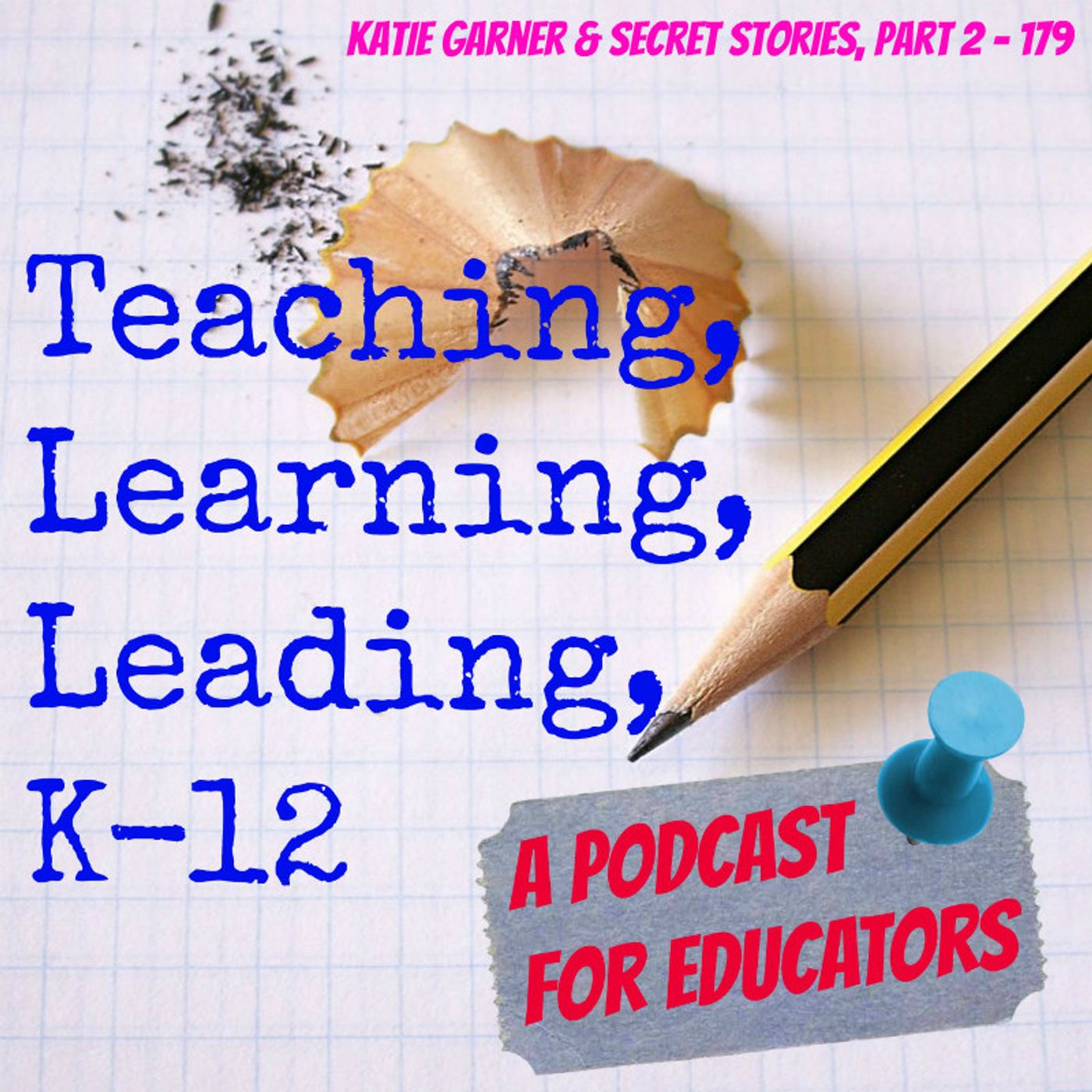 Teaching Learning Leading K-12
