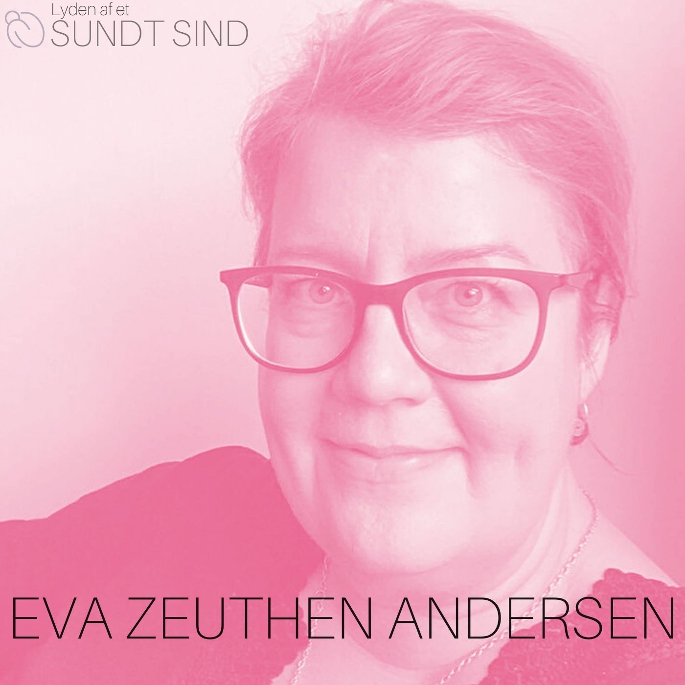 14. Eva Zeuthen Andersen - Om håb, identitet & personlig recovery