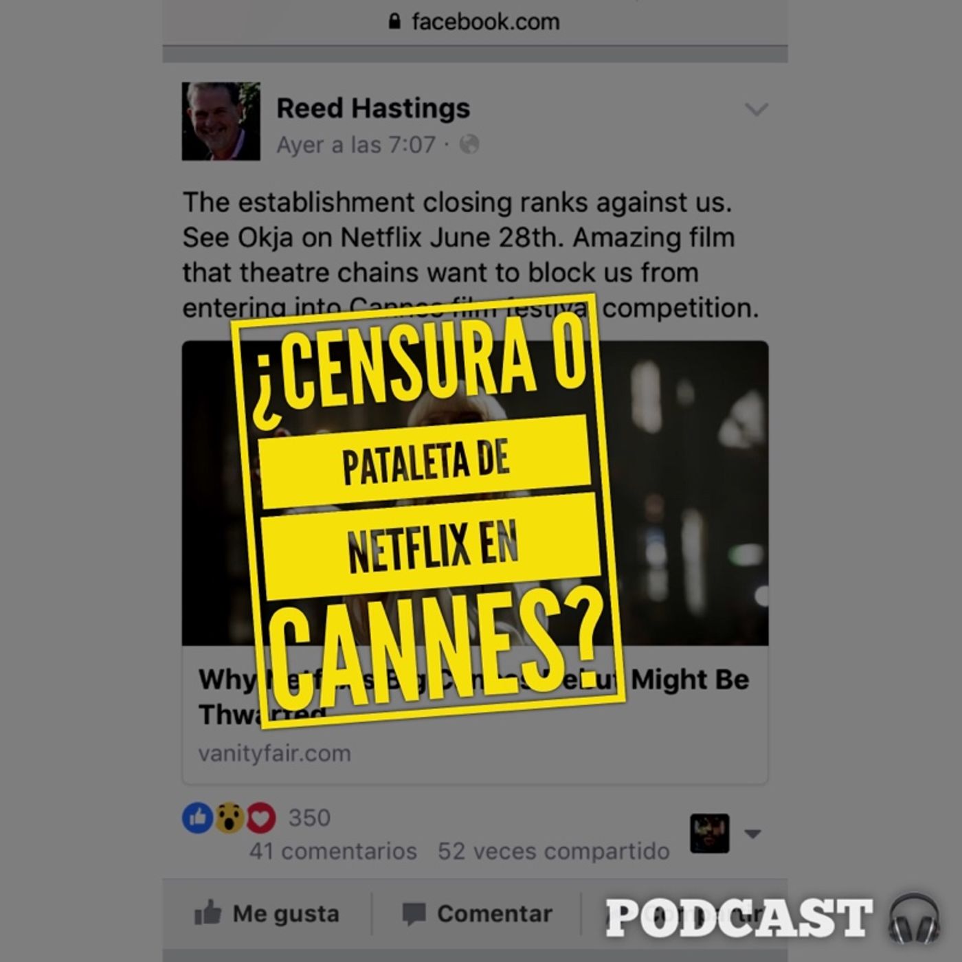 ¿Bloqueo de Cannes o pataleta de Netflix?