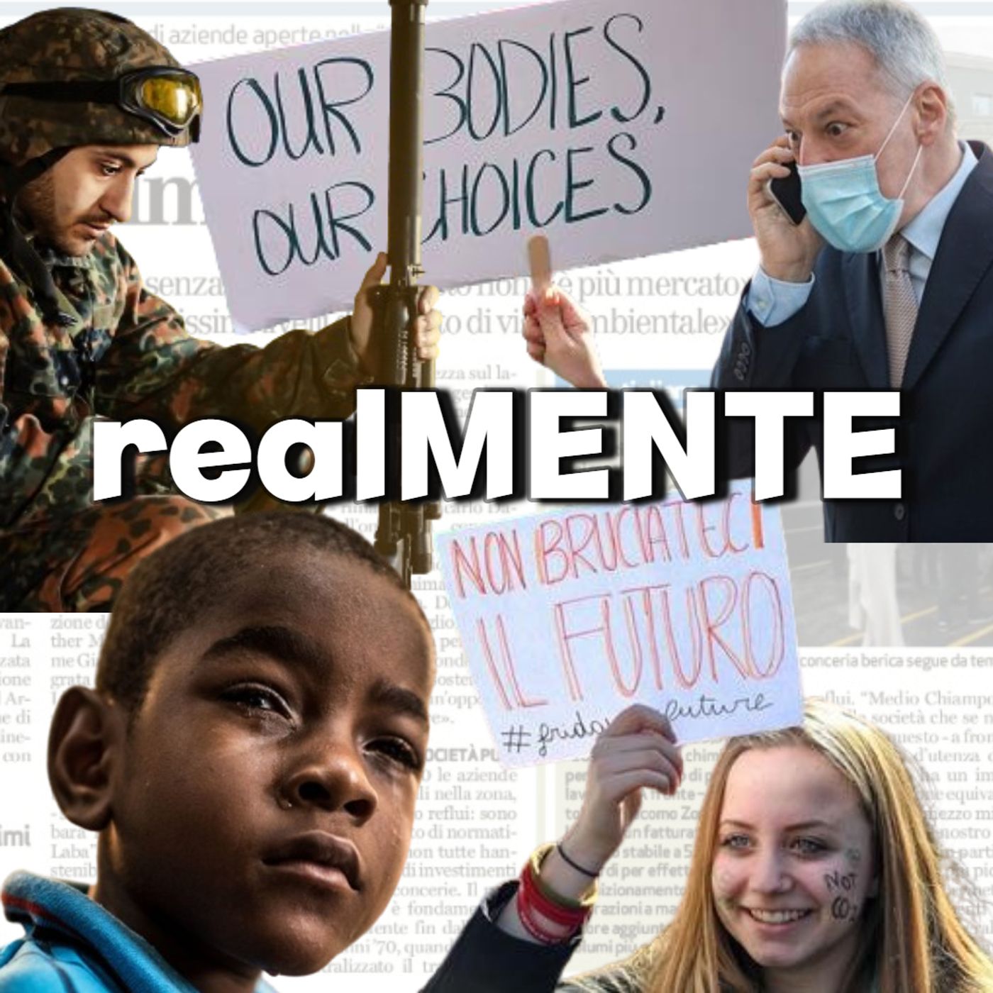 realMENTE: il podcast sull'attualità