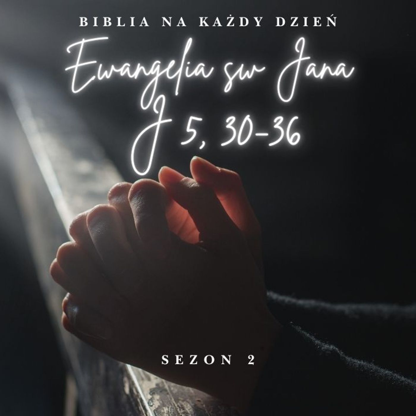 Biblia na każdy dzień - J 5 30-36 Biblia na każdy dzień - J 5 30-36