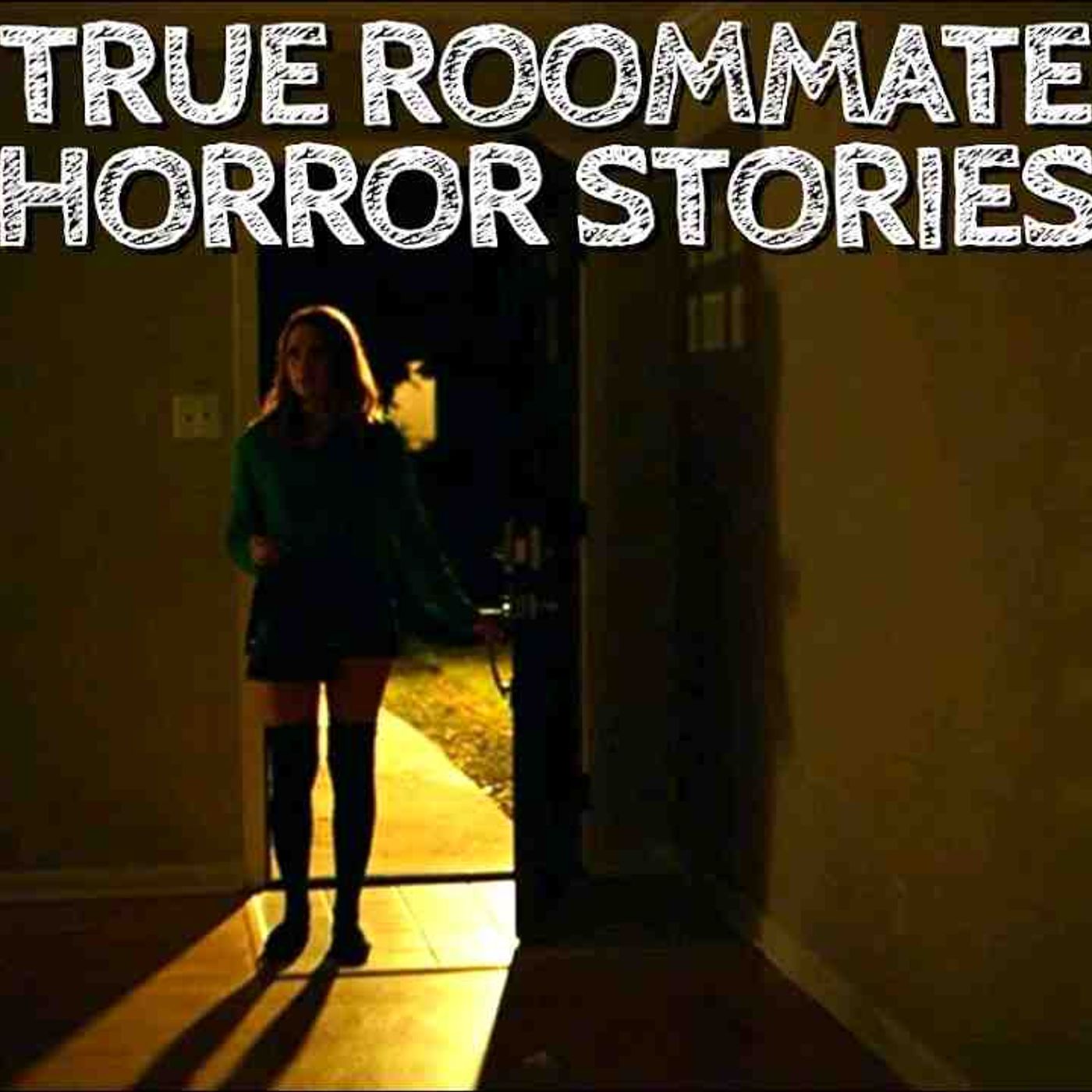 3 True Creepy Roommate Horror Stories episode artwork