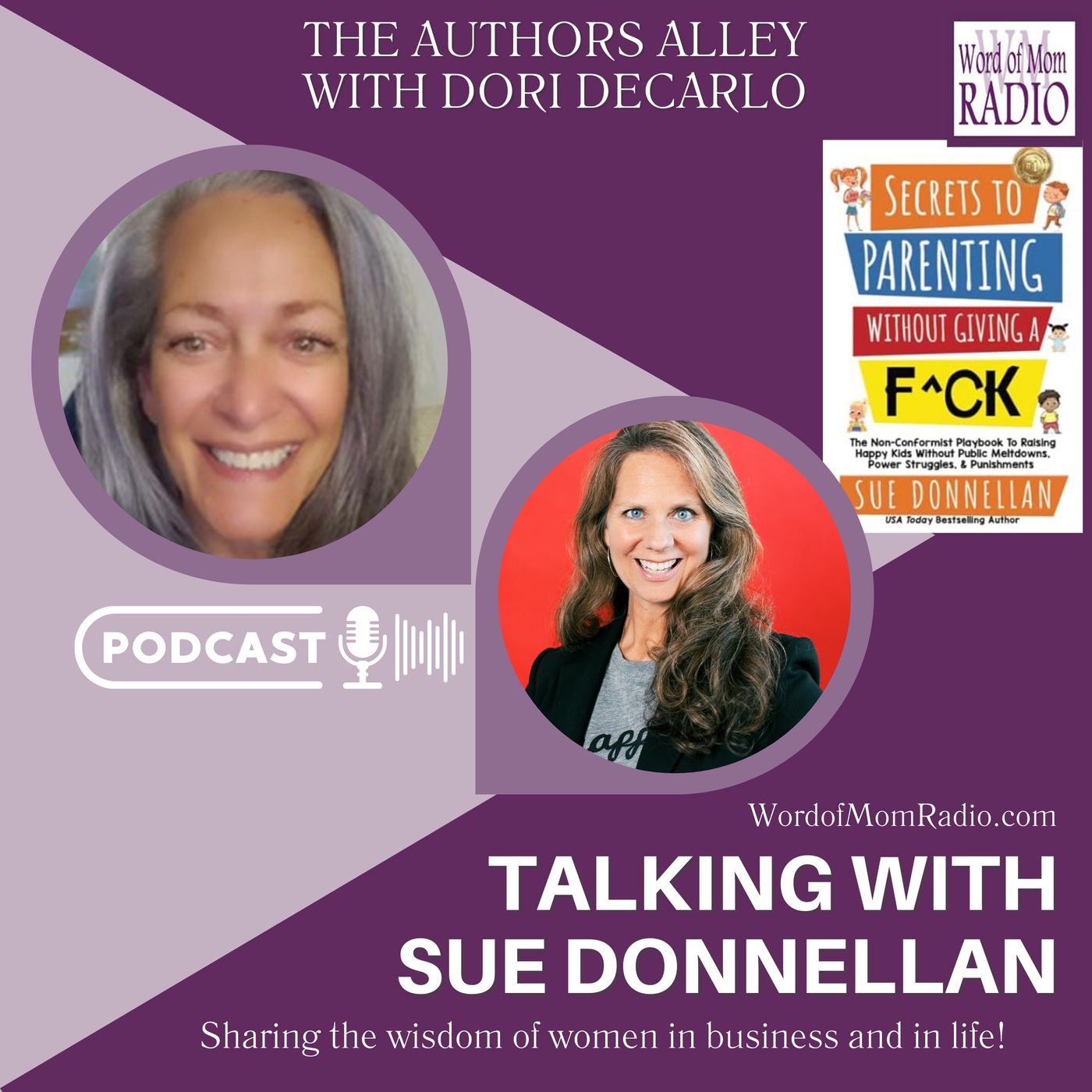 Sue Donnellan Shares Secrets to Parenting on The Authors Alley with Dori DeCarlo on WoMRadio