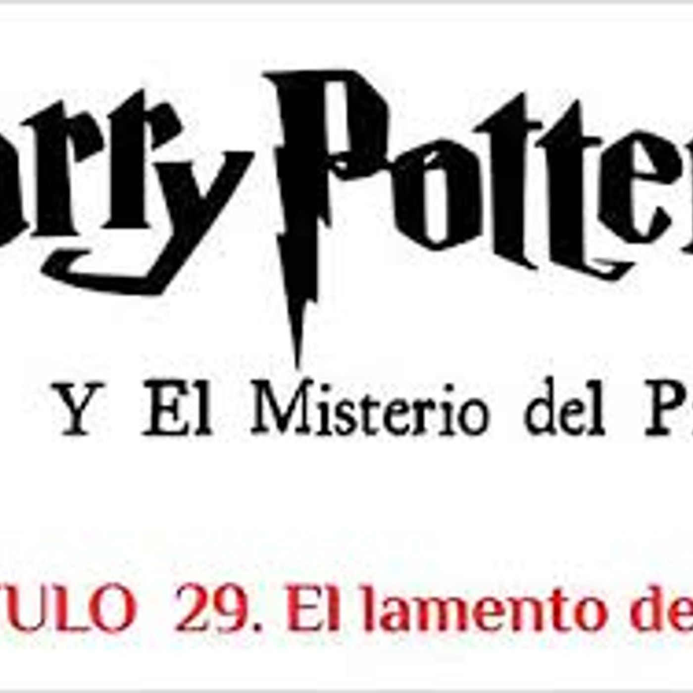 HARRY POTTER ⚡ Y EL MISTERIO DEL PRINCIPE, Audiolibro 🎧📚Capitulo 29/30 , Voz Humana 🗣️