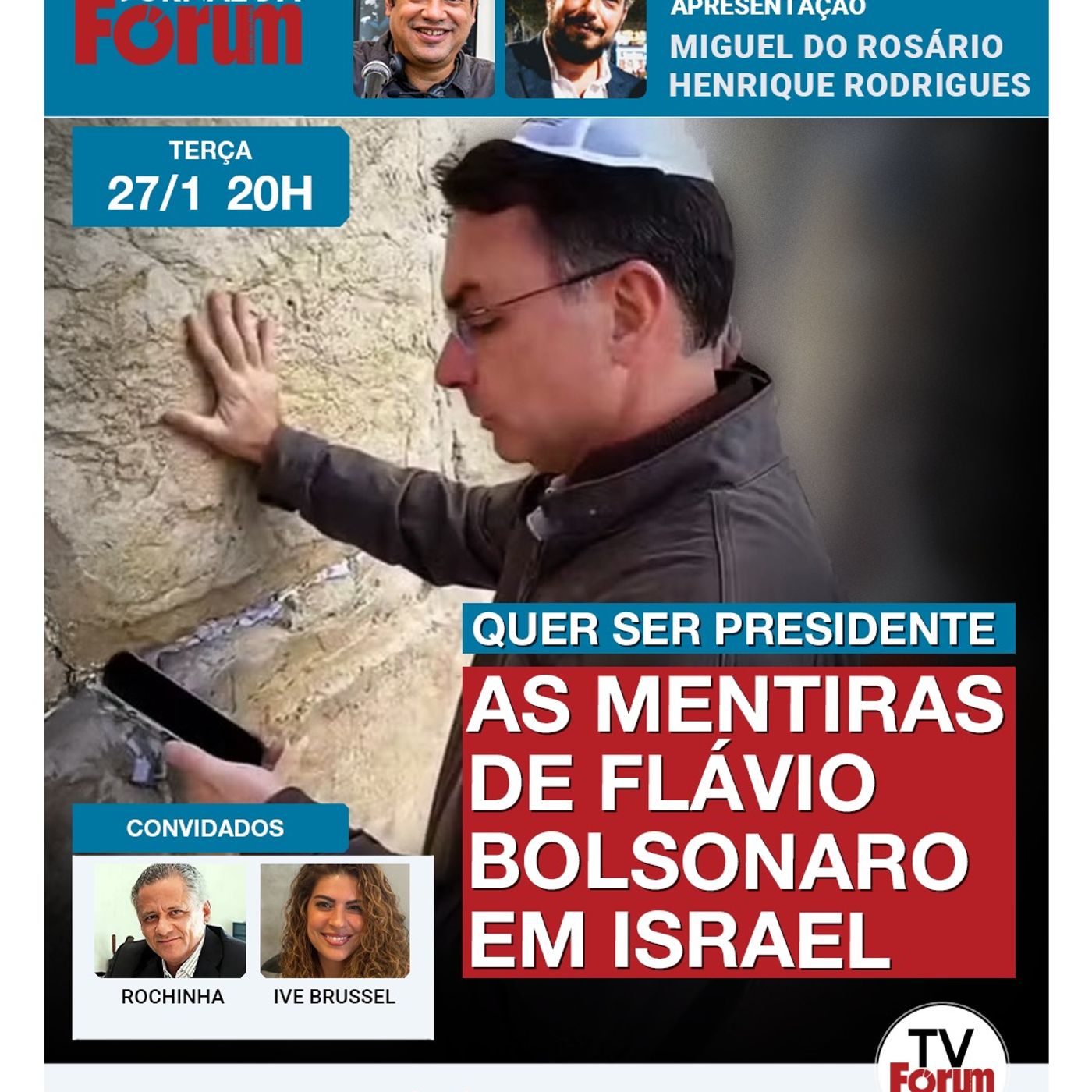 Flávio Bolsonaro inaugura campanha com Netahyanu e mente para o mundo | Bolsonarismo bate cabeça episode artwork