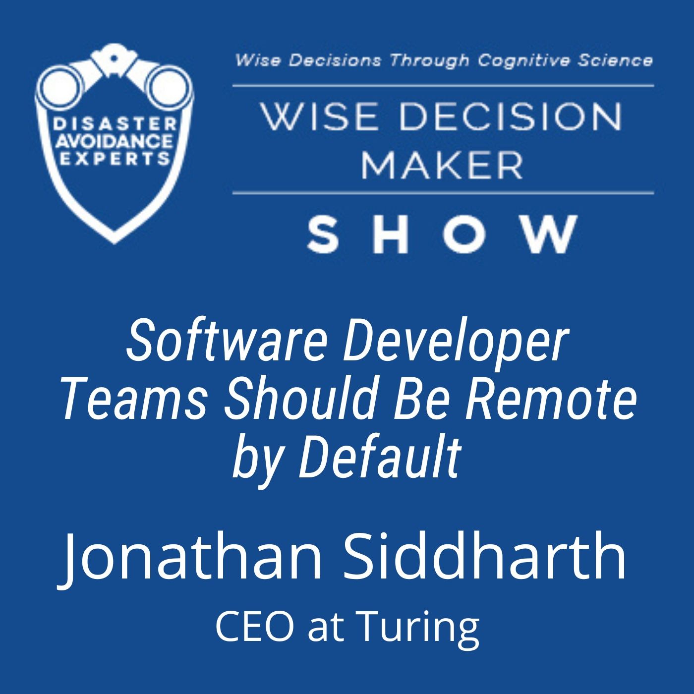 Wise Decision Maker Show