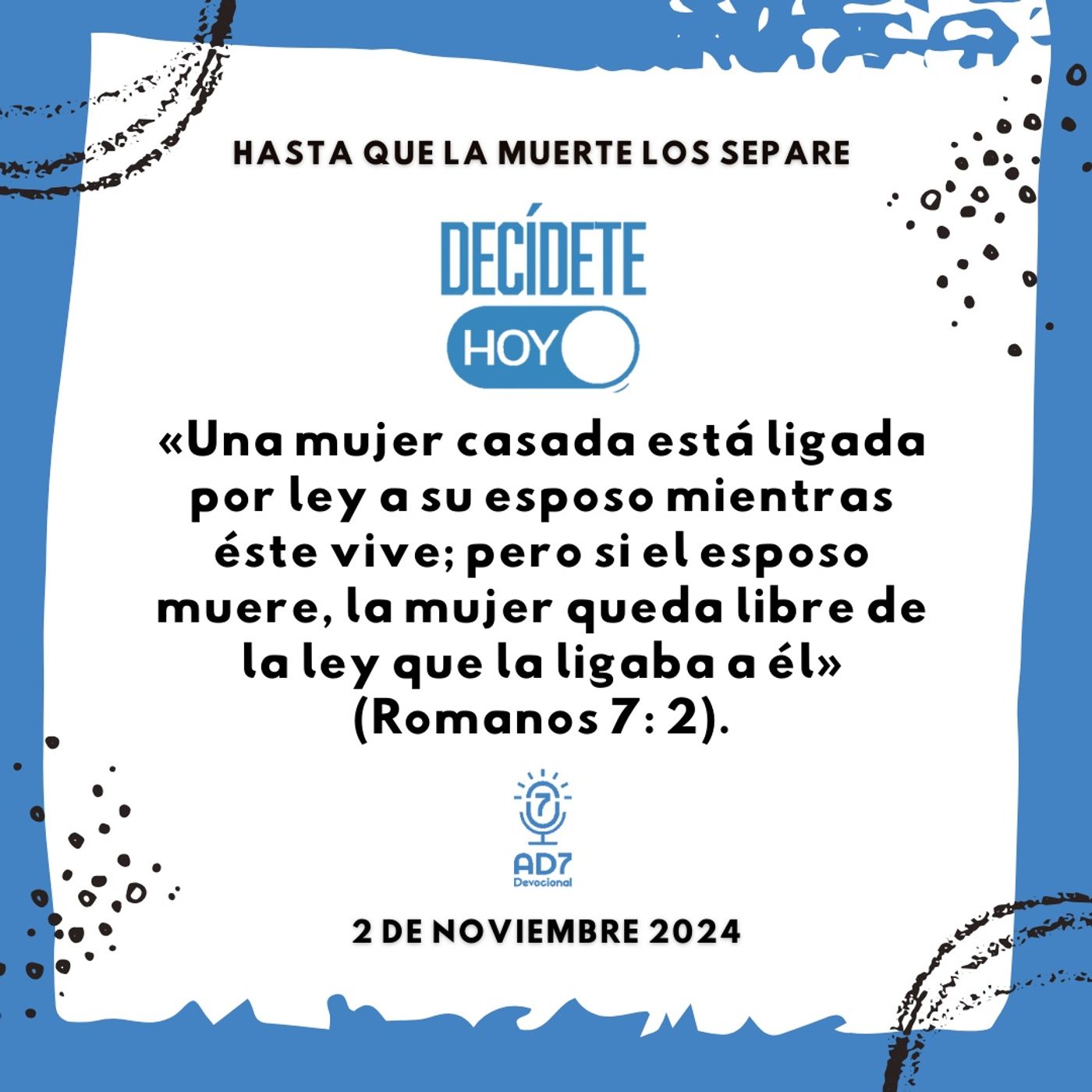 Hasta que la muerte los separe | Devocional de Jóvenes | 2 de noviembre 2024