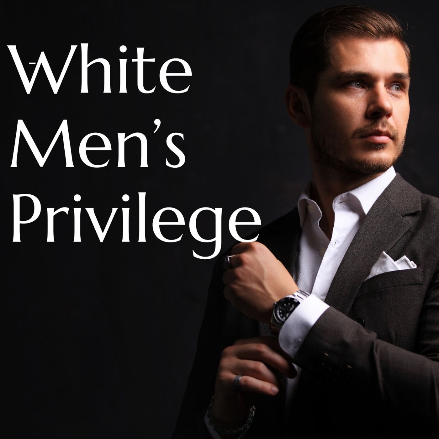 White Men Privilege