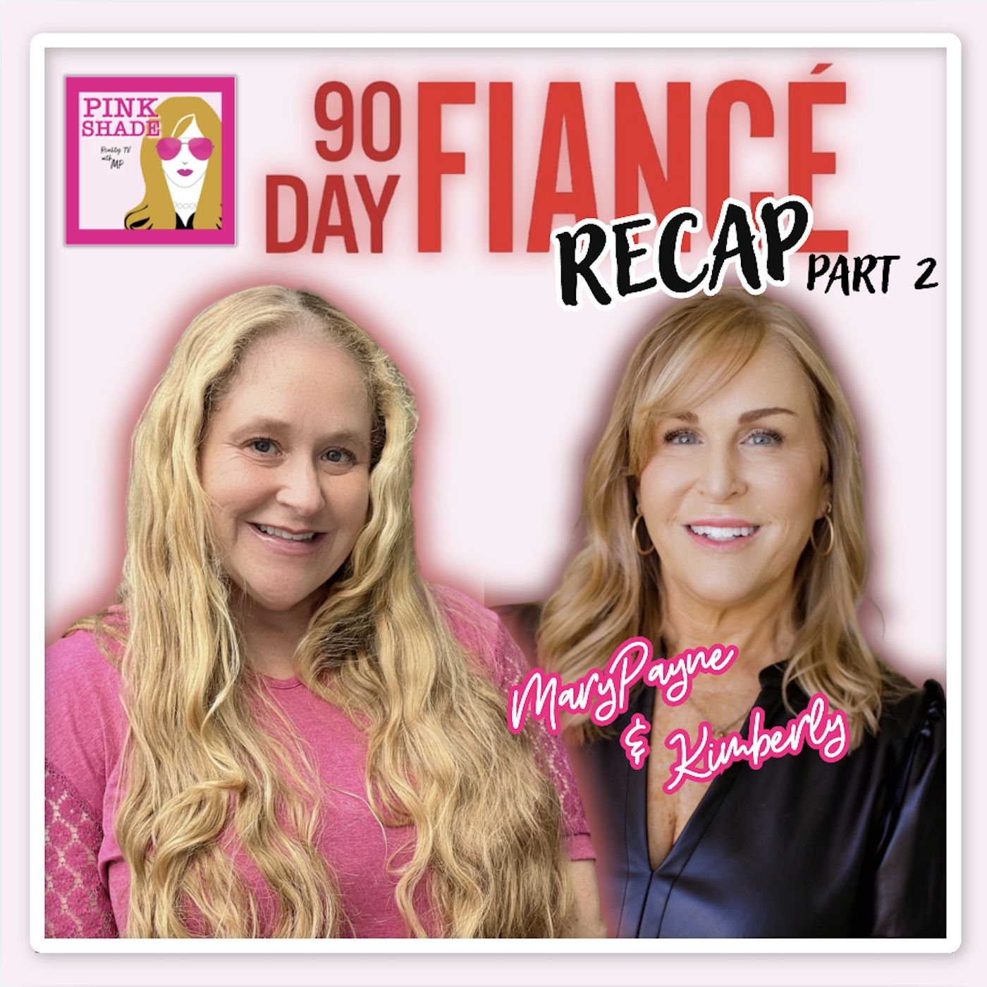 2092 - PART 2: 90 Day Fiance (s12e11) "Meeting the Family" with Kimberly episode artwork